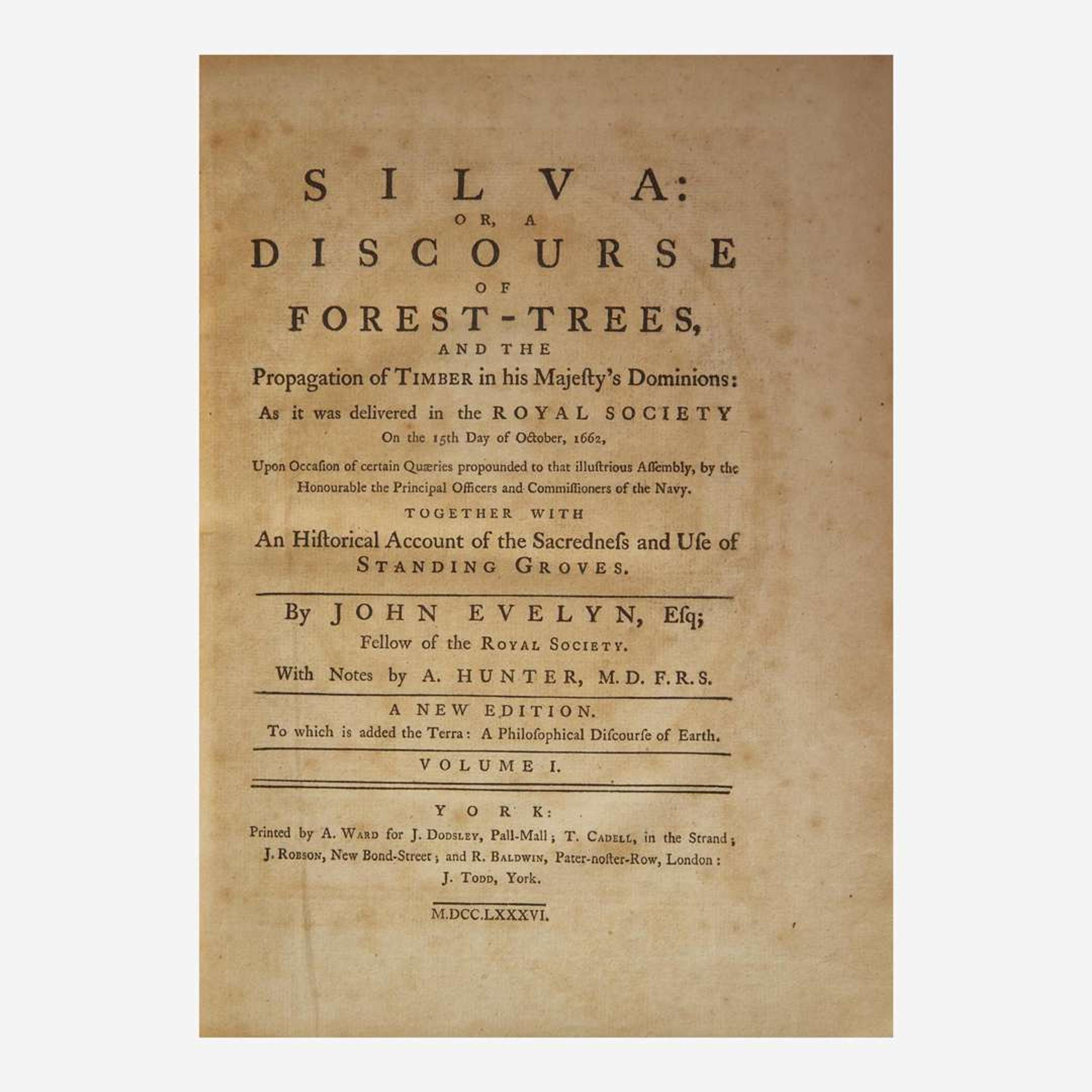 [Natural History] Evelyn, John Silva: Or, A Discourse of Forest-Trees…