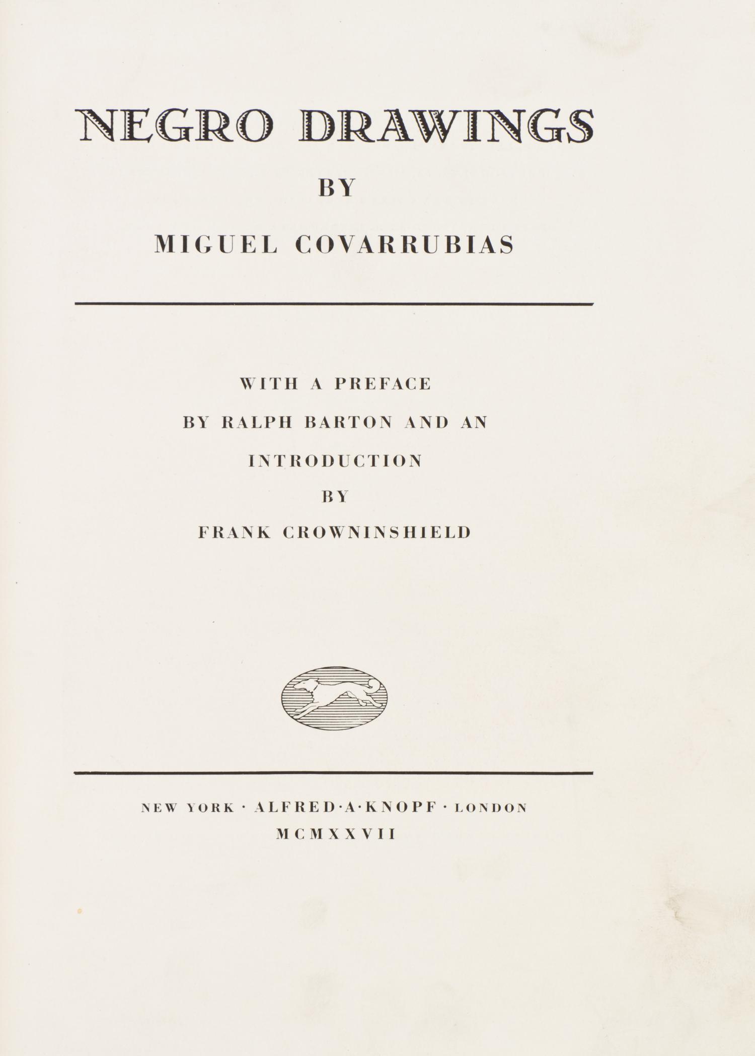 COVARRUBIAS, MIGUEL. Negro Drawings. New York and London, 1927.