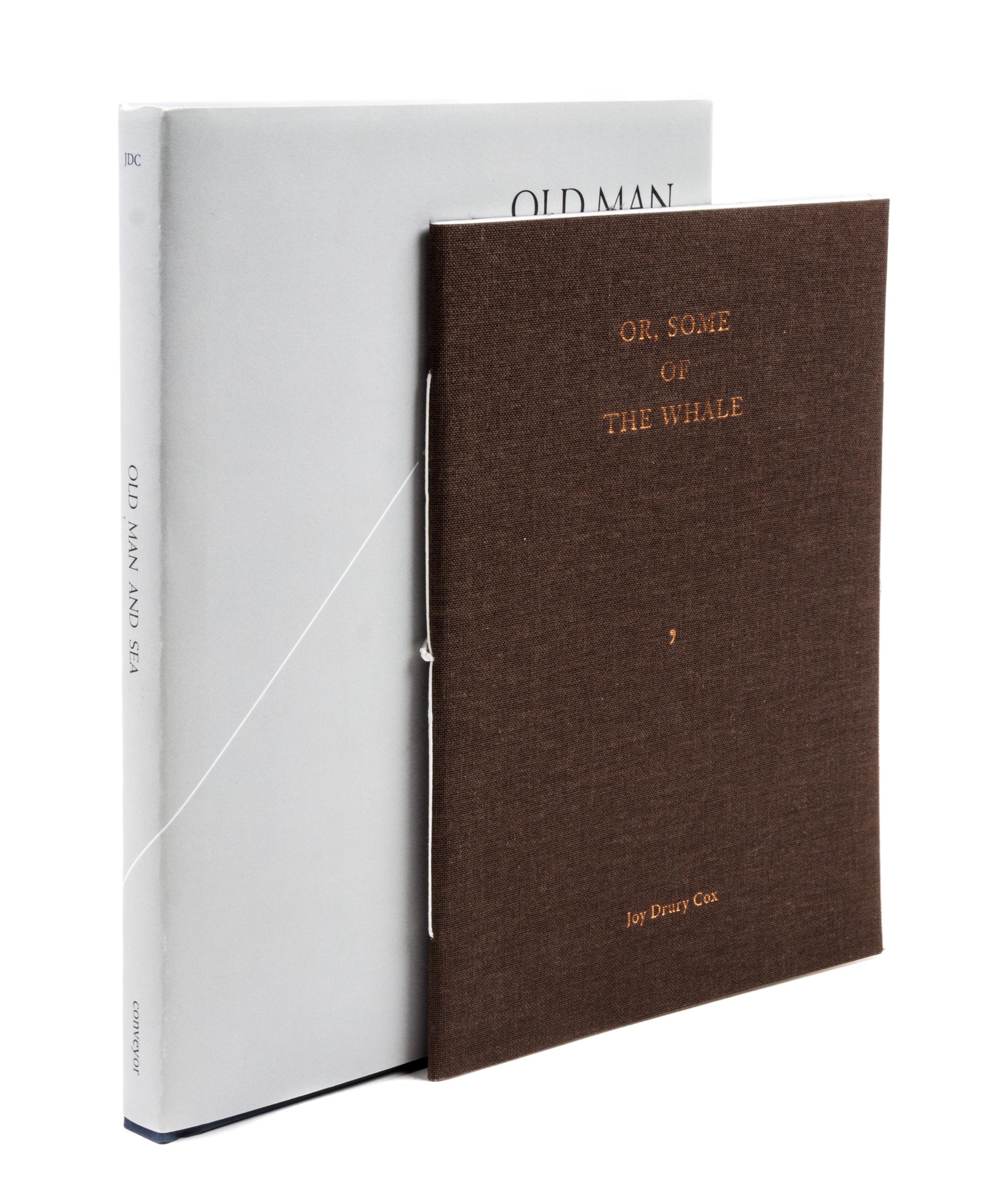 COX, JOY DRURY. Old Man and Sea. Conveyor, 2012. Inscribed. [with] Or, Some of the Whale. Conveyor, 2013. (2 items)