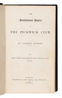 Dickens, Charles (1812-1870). The Posthumous Papers of the Pickwick Club . London: Chapman and Hall, 1837.
