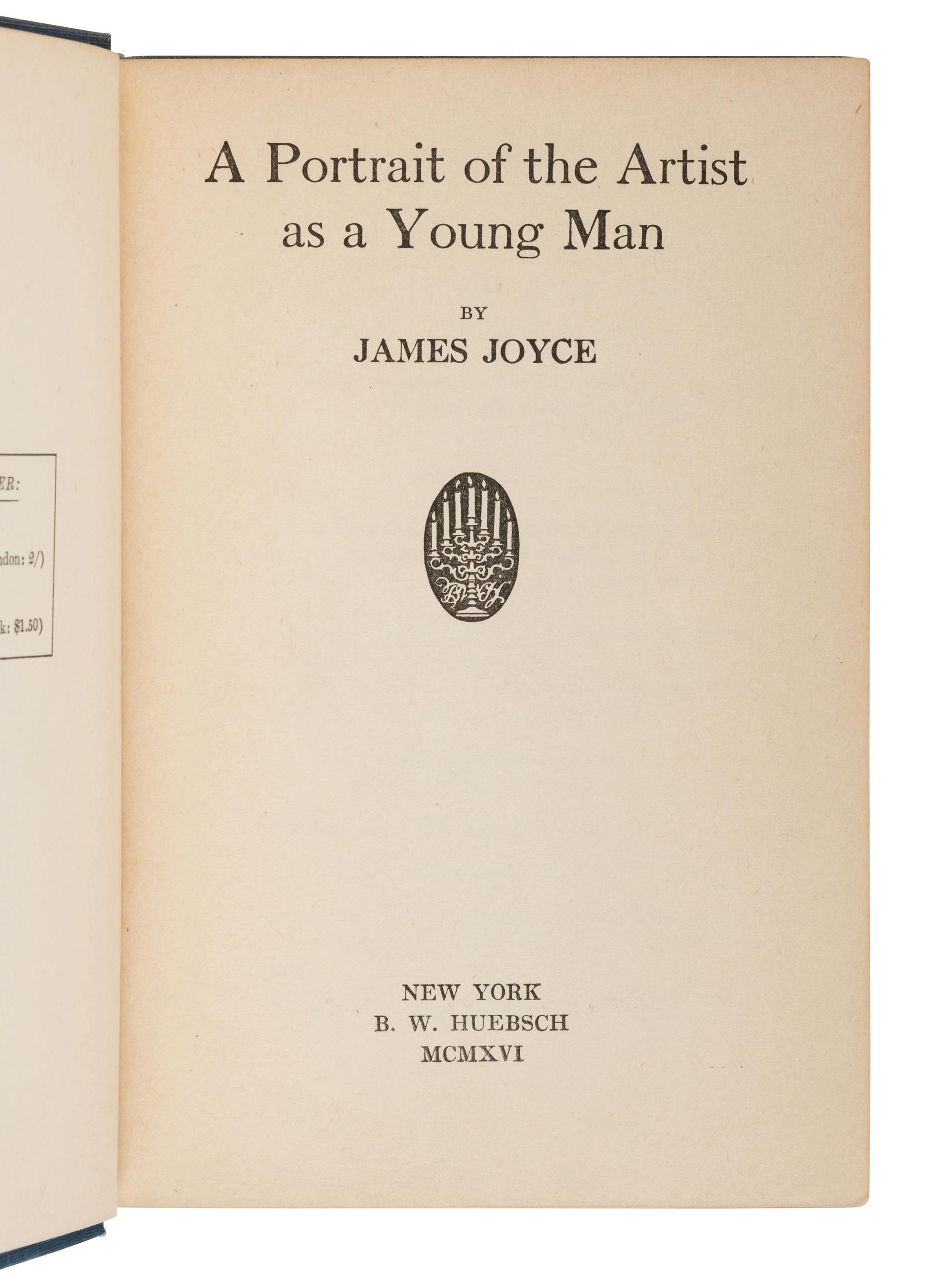 JOYCE, James (1882-1941). A Portrait of the Artist as a Young Man . New York: B.W. Huebsch, 1916.