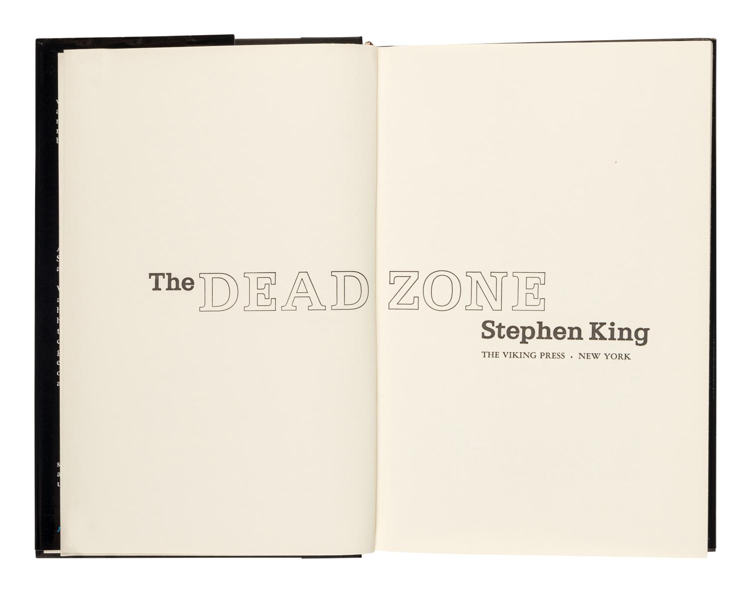 KING, Stephen (b. 1947). The Dead Zone . New York: The Viking Press, [1979].