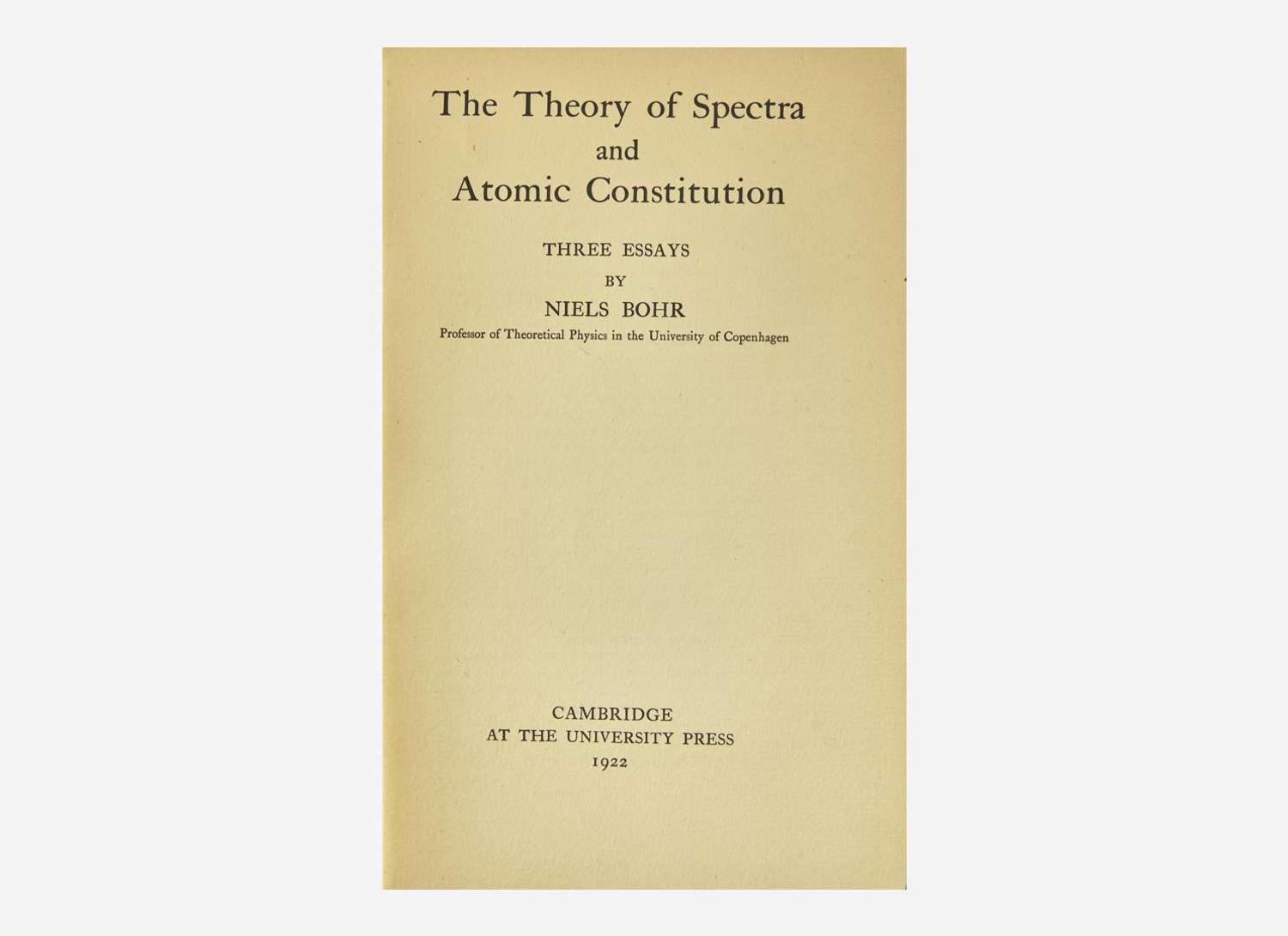 [Science, Medicine & Mathematics] Bohr, Niels: The Theory of Spectra and Atomic Constitution