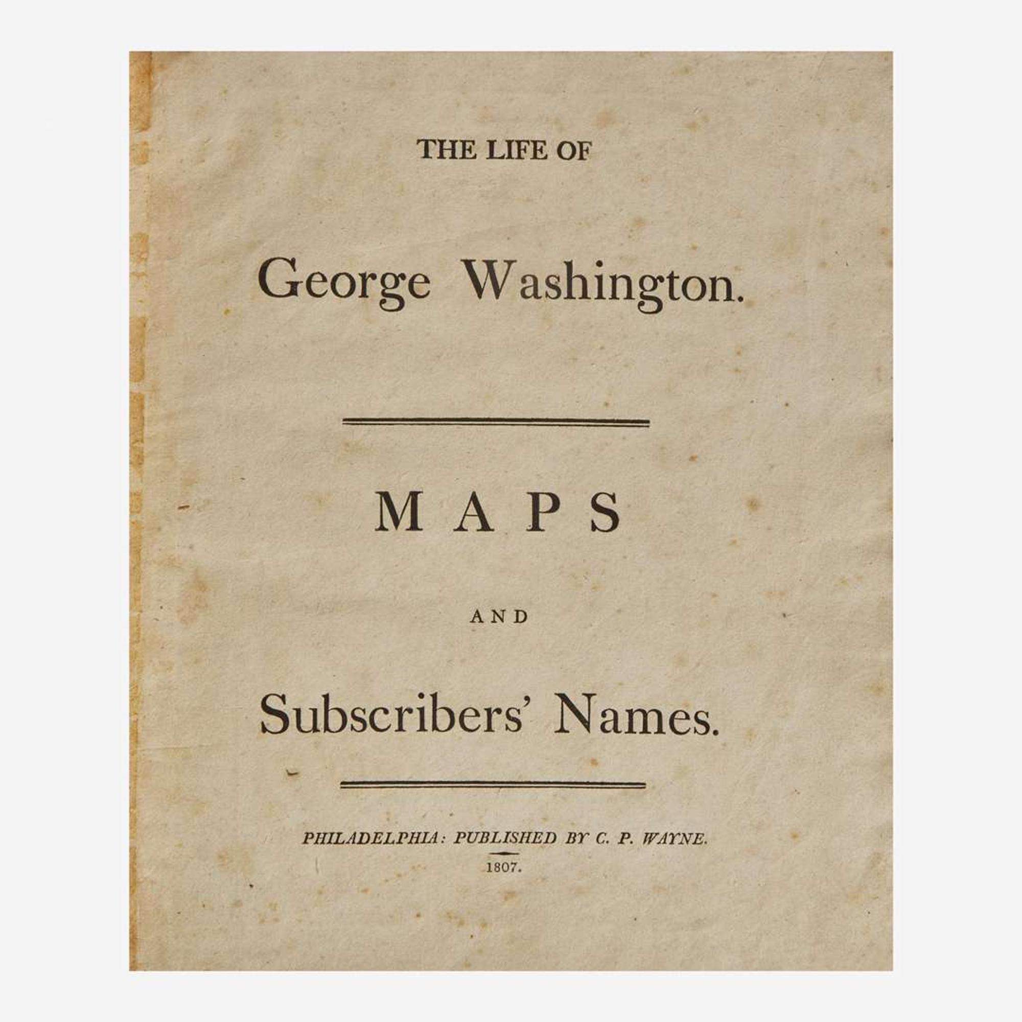 [Americana] [Washington, George] Marshall. John The Life of George Washington, Commander in Chief of the American Forces...and First President of the United States...