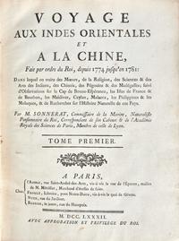[Travel & Exploration] Sonnerat, (Pierre). Voyage aux Indes Orientales et a la Chine , Fait par ordre du Roi, depuis 1774 jusqu'en 1781...
