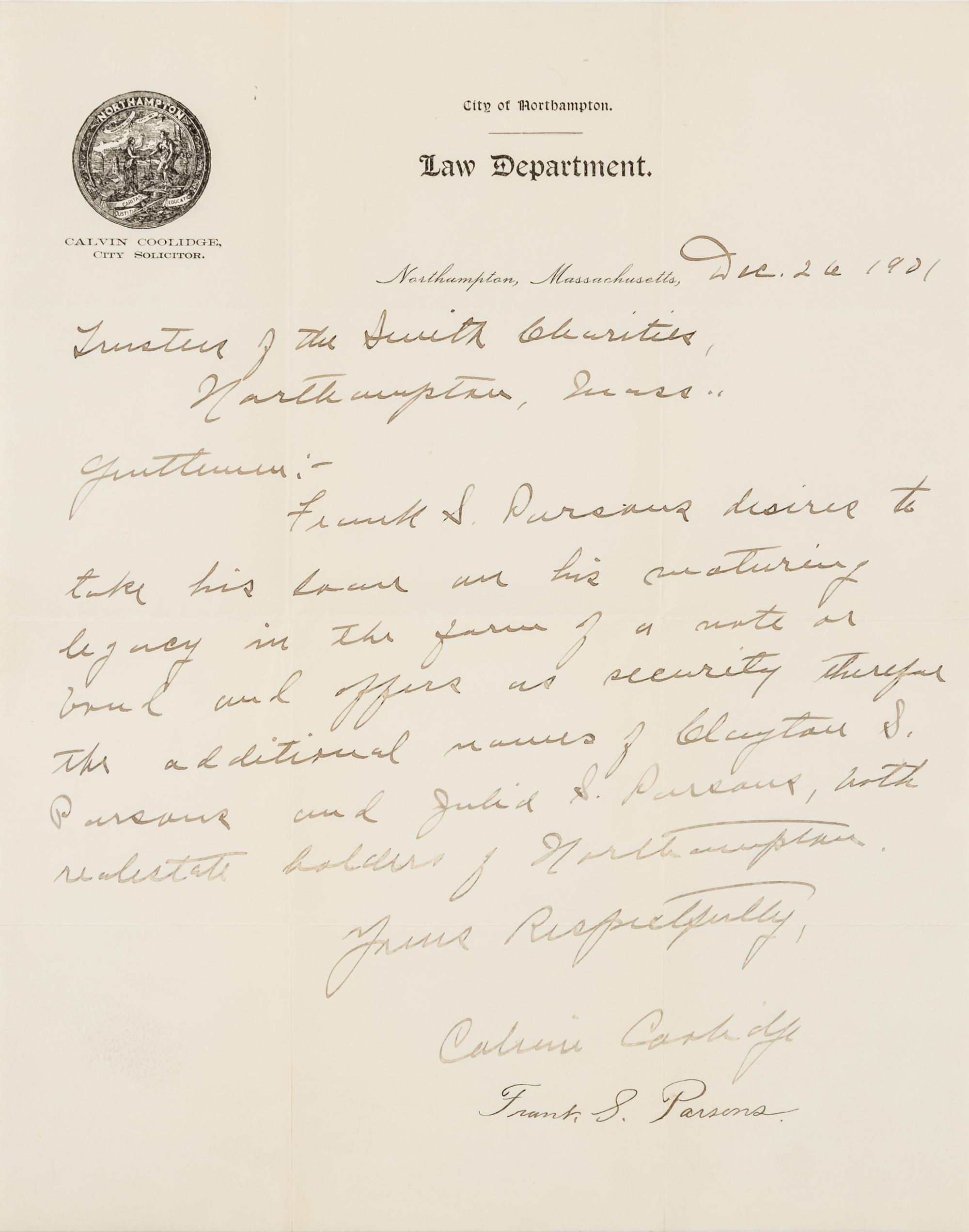 COOLIDGE, Calvin. Early autographed letter signed ("Calvin Coolidge"), to the Trustees of the Smith Charities, Northampton, MA, 1901.