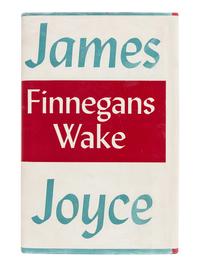 JOYCE, James (1882-1941). Finnegans Wake . New York: The Viking Press, 1939.