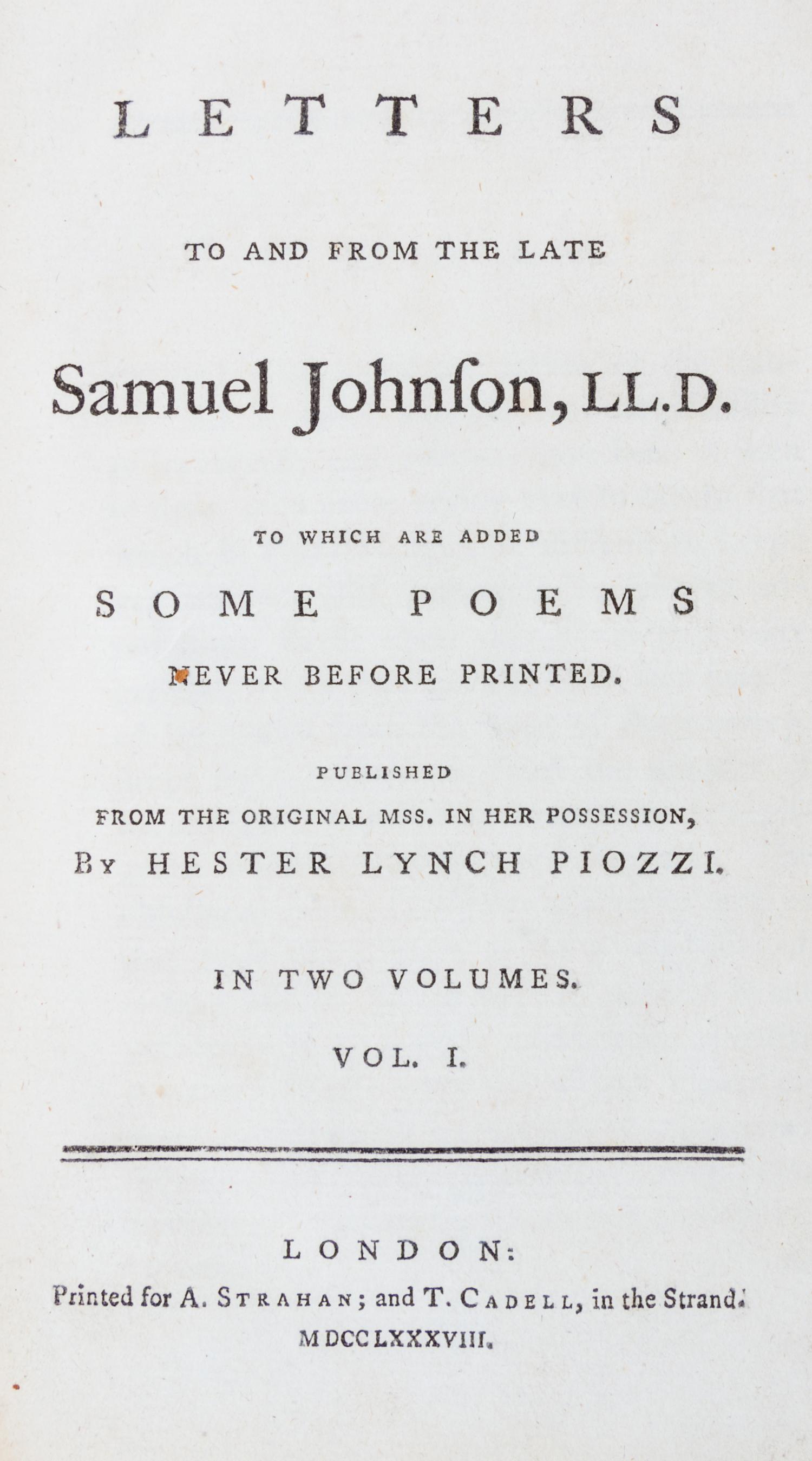 JOHNSON, SAMUEL; PIOZZI, HESTER LYNCH. Letters to and from the Late Samuel Johnson. London, 1788. First edition.