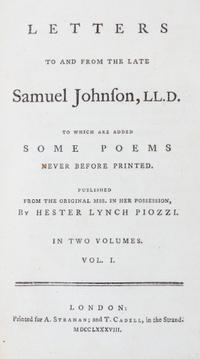 JOHNSON, SAMUEL; PIOZZI, HESTER LYNCH. Letters to and from the Late Samuel Johnson. London, 1788. First edition.