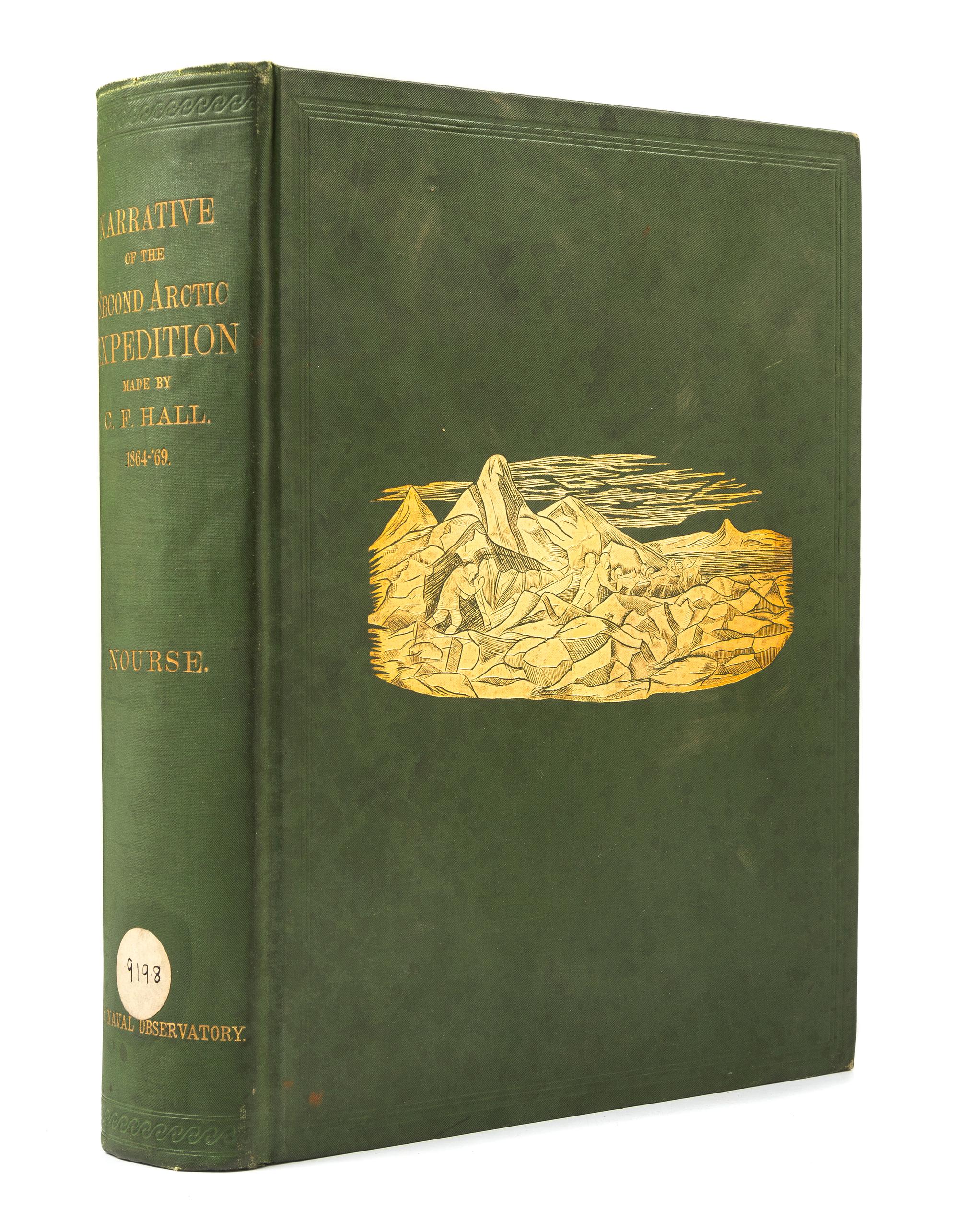[HALL, Charles Francis (1821-1871) - Joseph Everett NOURSE (1819-1889), editor