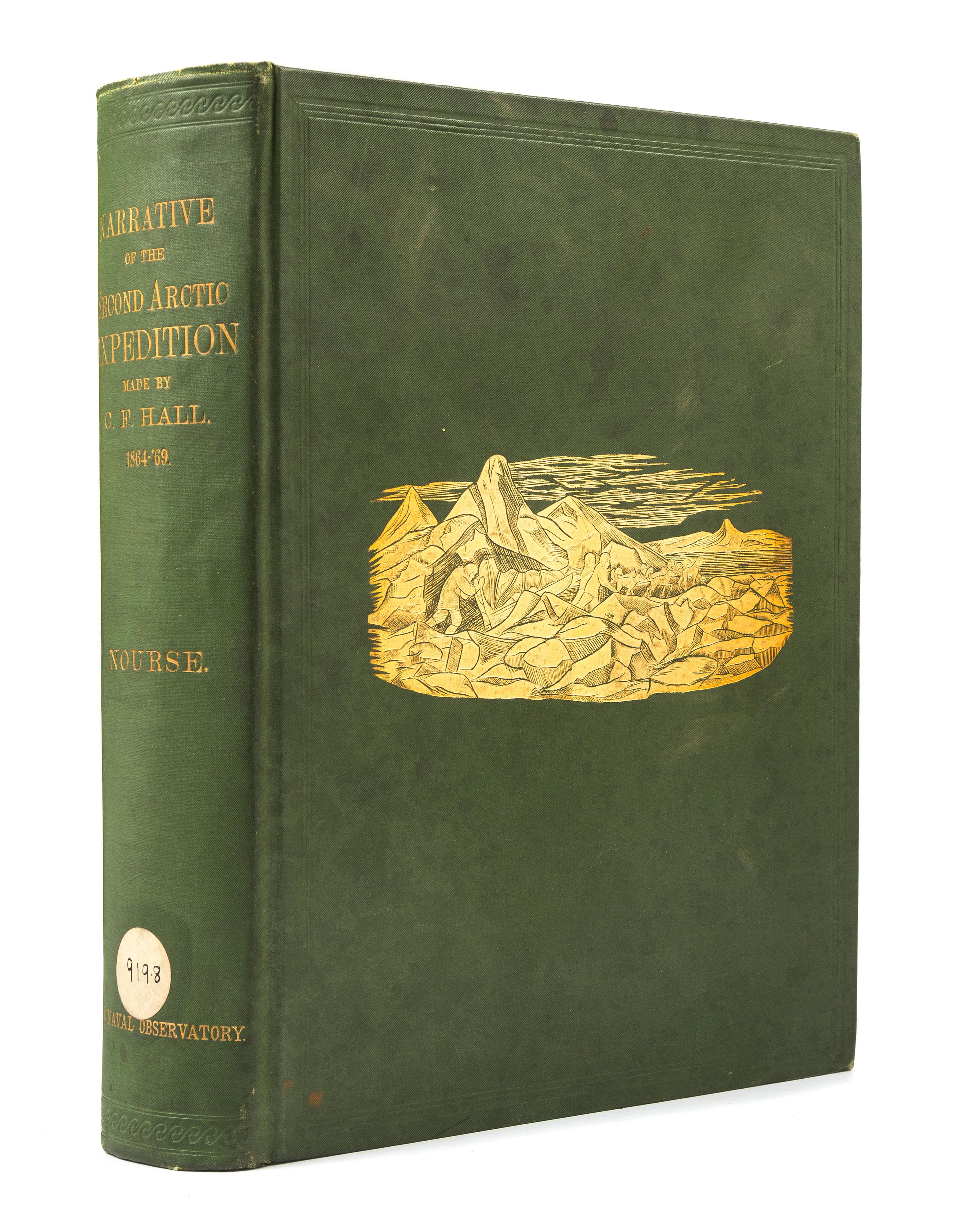 [HALL, Charles Francis (1821-1871) - Joseph Everett NOURSE (1819-1889), editor