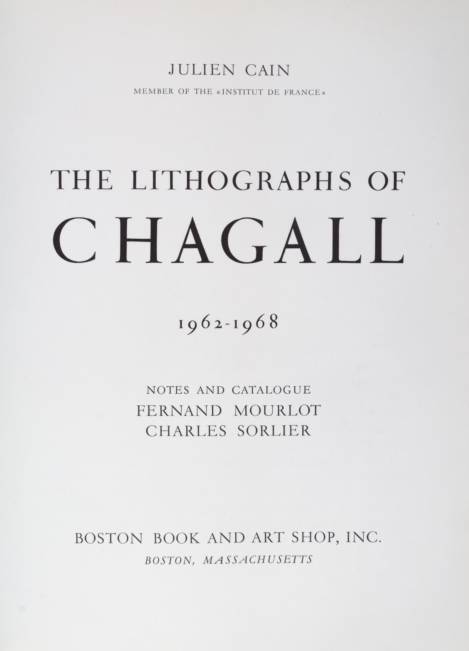 (CHAGALL, MARC) MOURLOT, FERNAND. Chagall lithograph III. Boston, (1969). Original litho. dj and frontispiece.