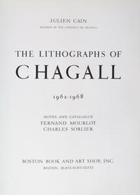 (CHAGALL, MARC) MOURLOT, FERNAND. Chagall lithograph III. Boston, (1969). Original litho. dj and frontispiece.