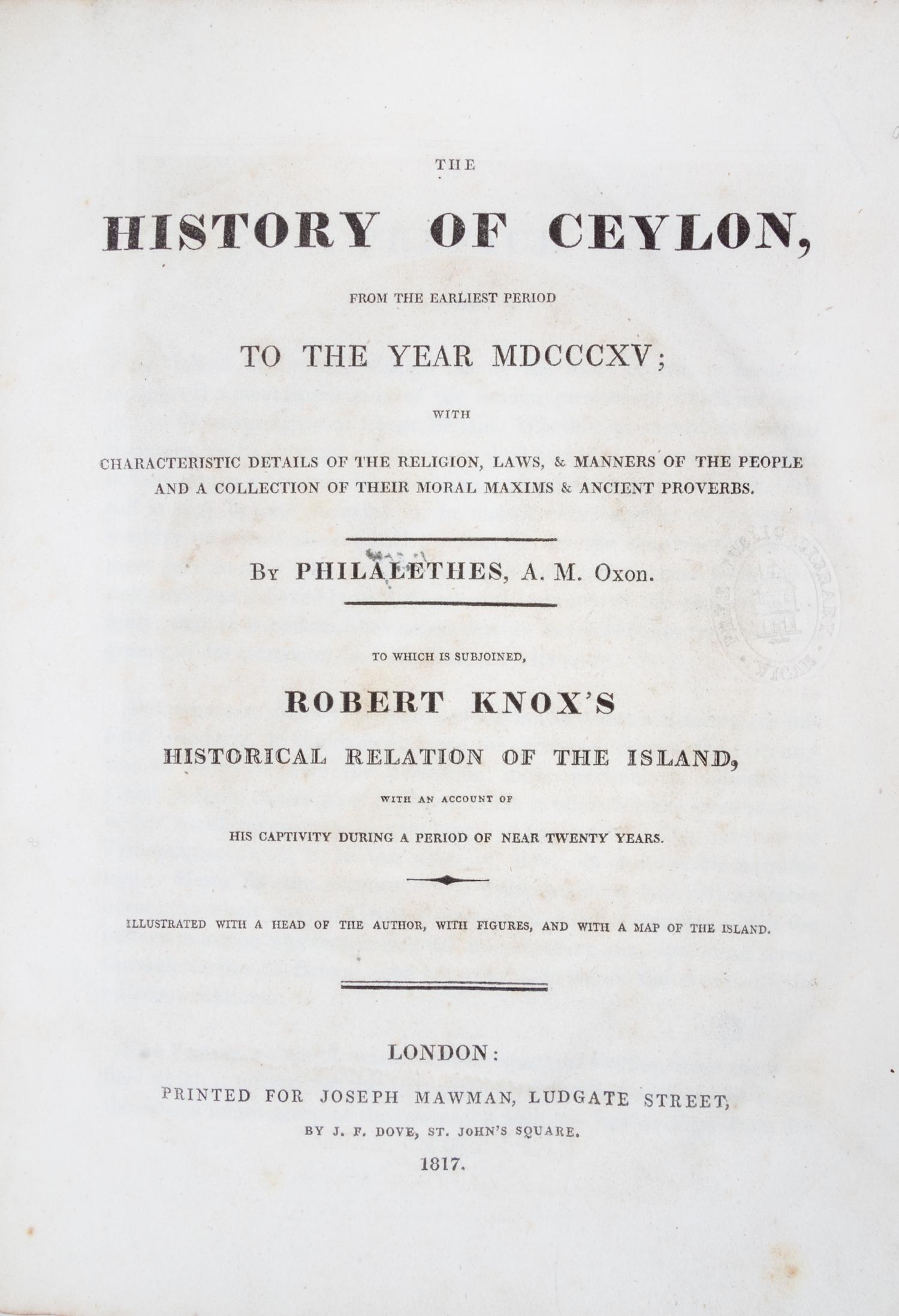 [FELLOWS, ROBERT] AND ROBERT KNOX. The History of Ceylon. London, 1817. 2 works in one. First edition.