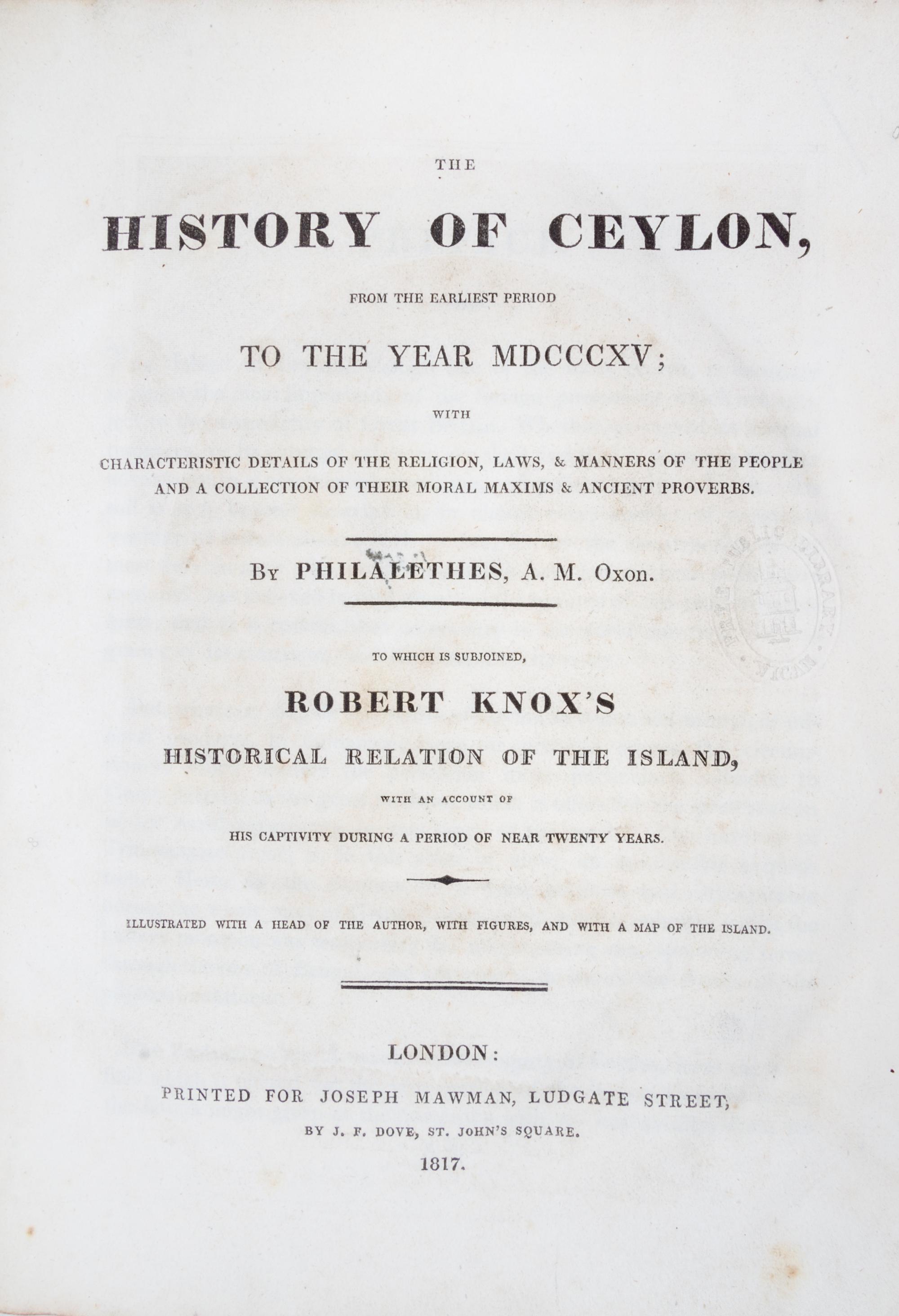 [FELLOWS, ROBERT] AND ROBERT KNOX. The History of Ceylon. London, 1817. 2 works in one. First edition.