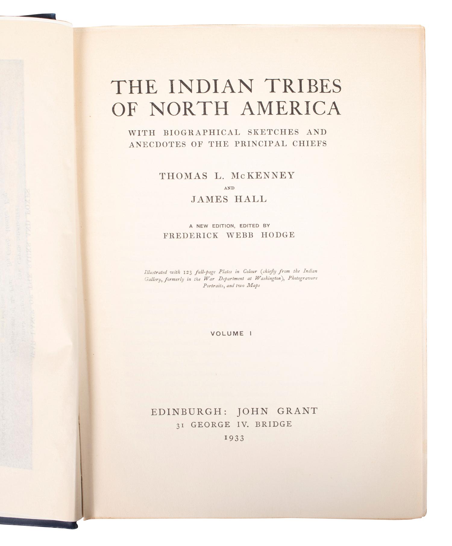 McKENNEY, Thomas L. (1785-1859) and James HALL (1793-1868). The Indian Tribes of North America. Edinburgh: John Grant, 1934.