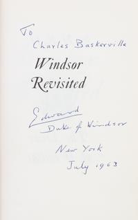 PRINCE EDWARD, DUKE OF WINDSOR. Windsor Revisited. Boston and Cambridge, (1960). Inscribed.