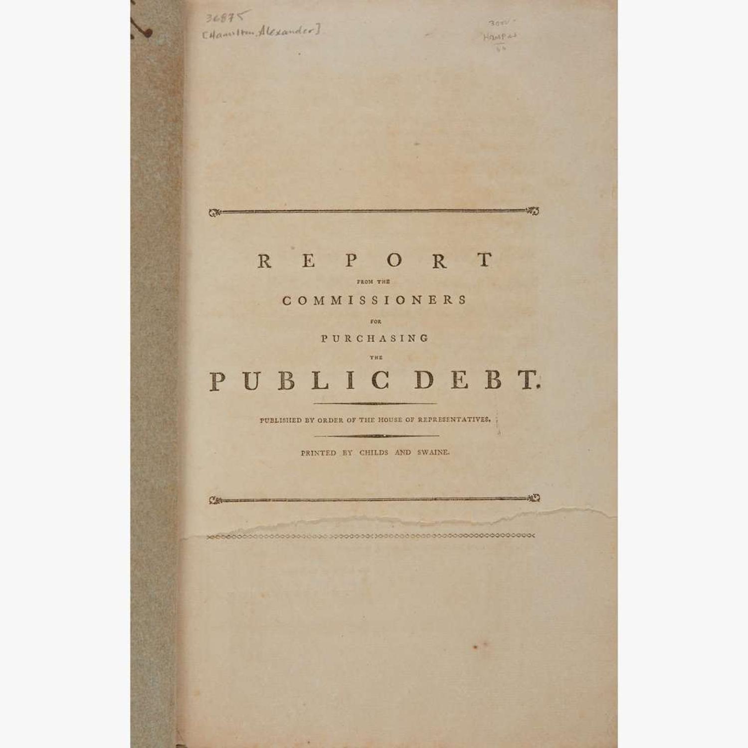 [Hamilton, Alexander] [Sherman, Roger] Report from the Commissioners for Purchasing the Public Debt