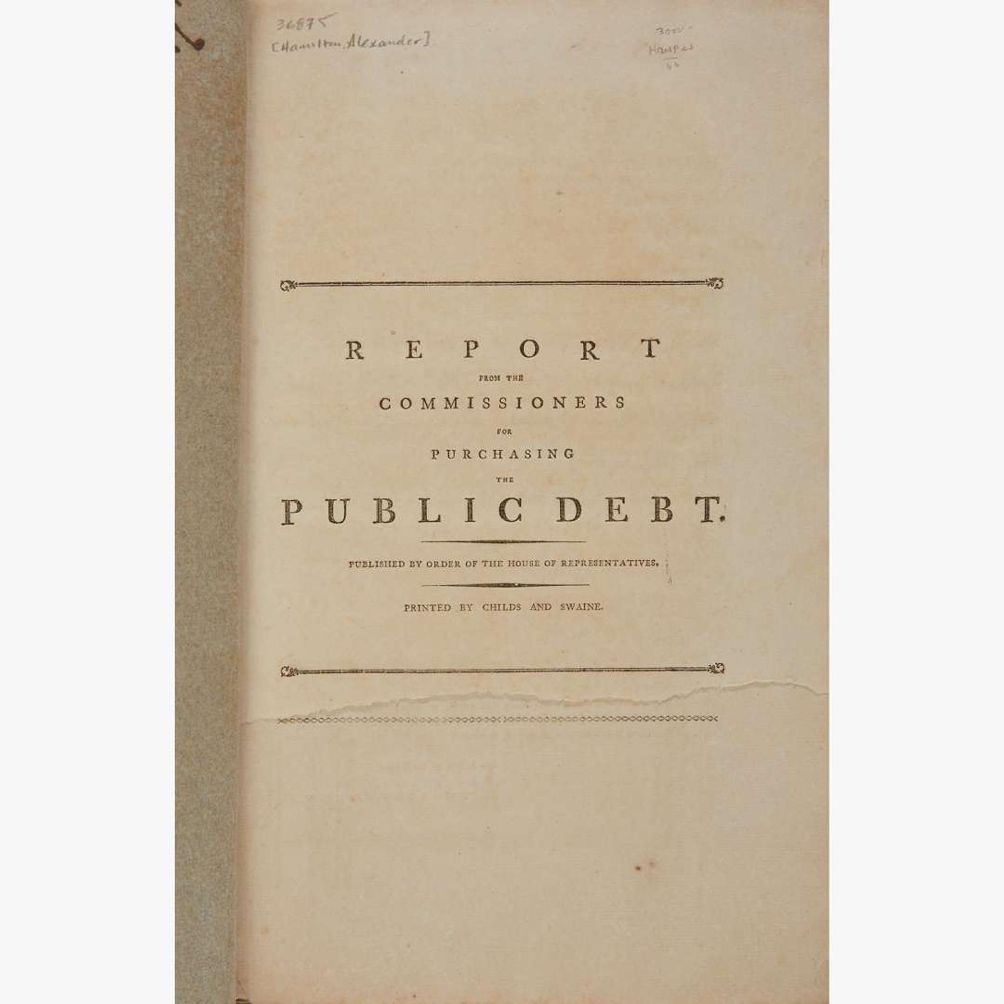 [Hamilton, Alexander] [Sherman, Roger] Report from the Commissioners for Purchasing the Public Debt