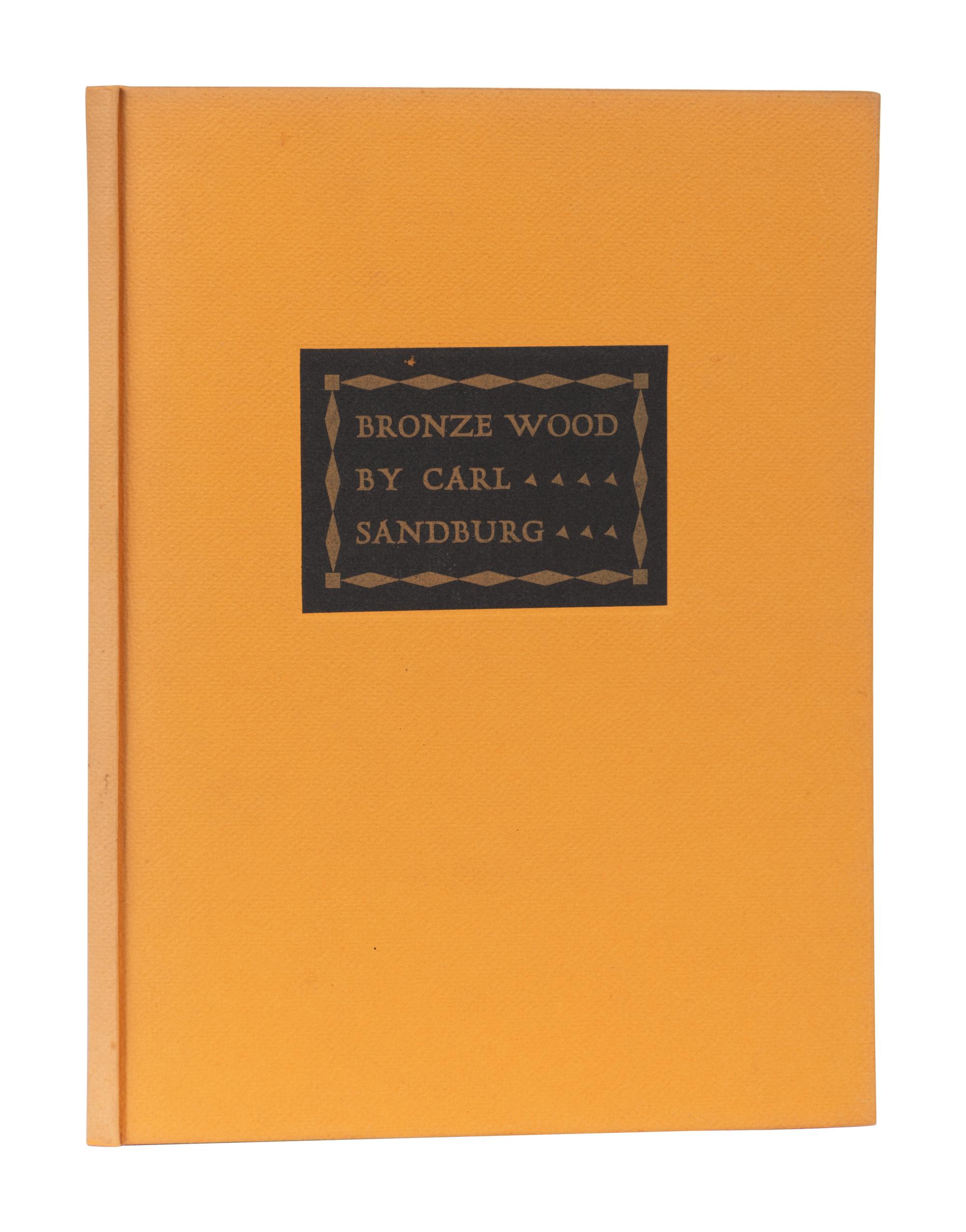 [GRABHORN PRESS]. SANDBURG, Carl. (1878 - 1967). Bronze Wood. San Francisco: The Grabhorn Press, 1941.