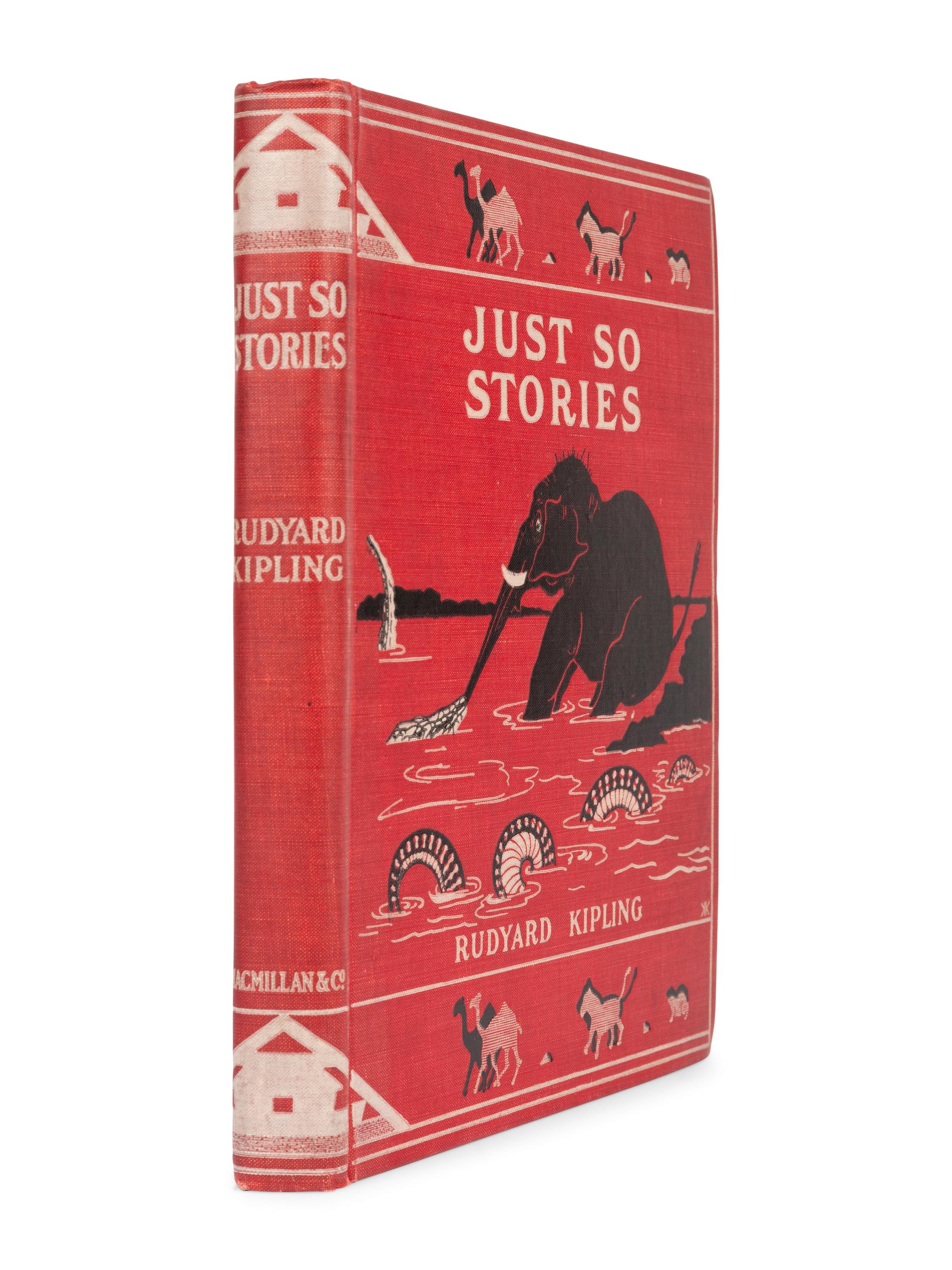 KIPLING, Rudyard (1865-1936). Just So Stories. For Little Children. London: Macmillan and Co., 1902.