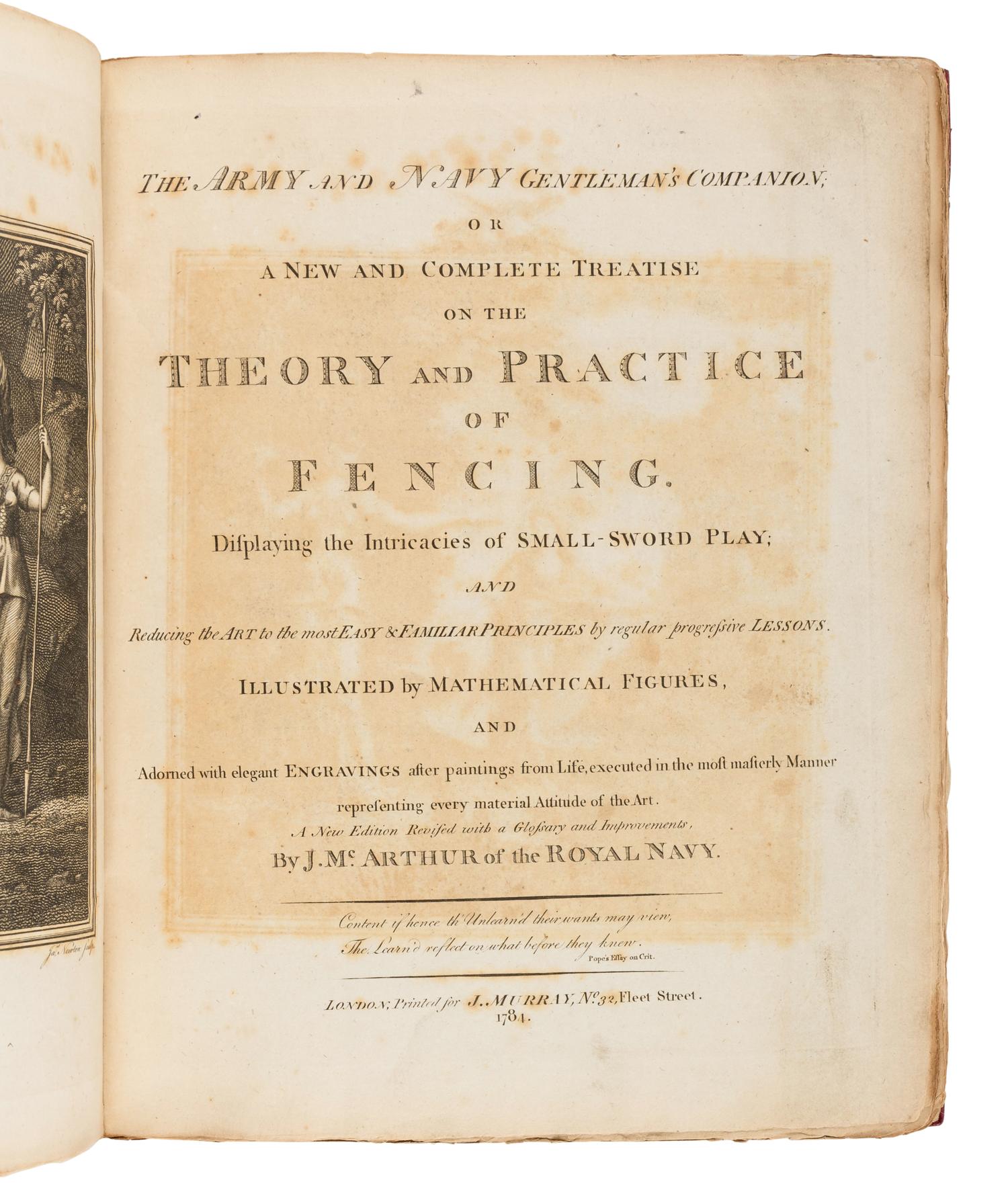McARTHUR, John (1755-1840). The Army and Navy Gentleman's Companion; or a New and Complete Treatise on the Theory and Practice of Fencing . London: for J. Murray, 1784.