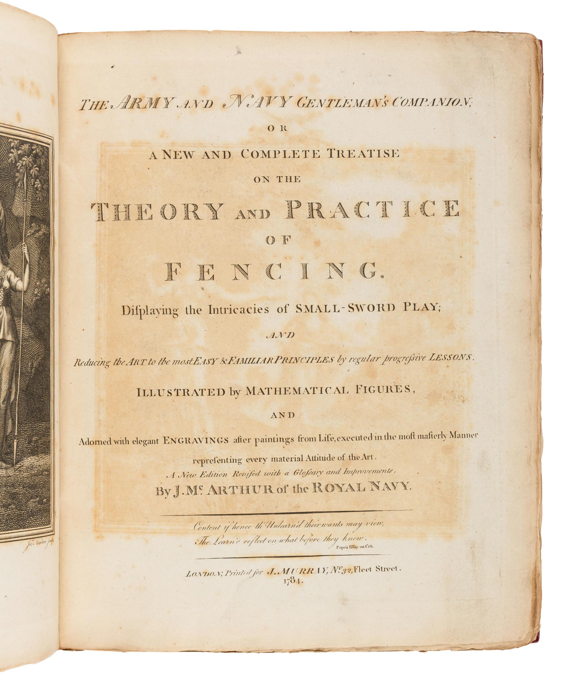 McARTHUR, John (1755-1840). The Army and Navy Gentleman's Companion; or a New and Complete Treatise on the Theory and Practice of Fencing . London: for J. Murray, 1784.