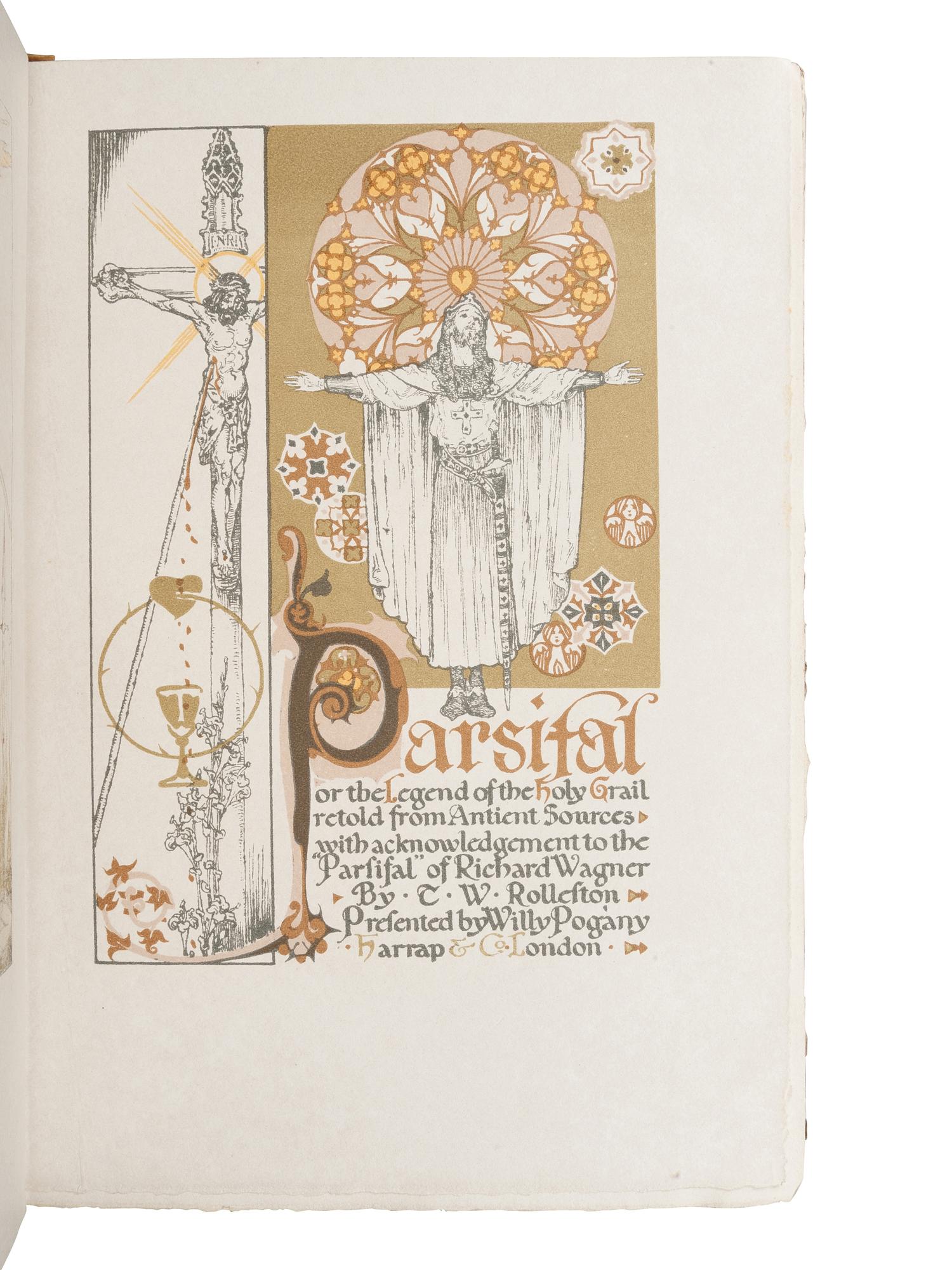 [WAGNER, Richard (1813-1883)]. – ROLLESTON, T.W. Parsifal or the Legend of the Holy Grail . Willy Pogany, illustrator. London: Harrap & Co., [1912].