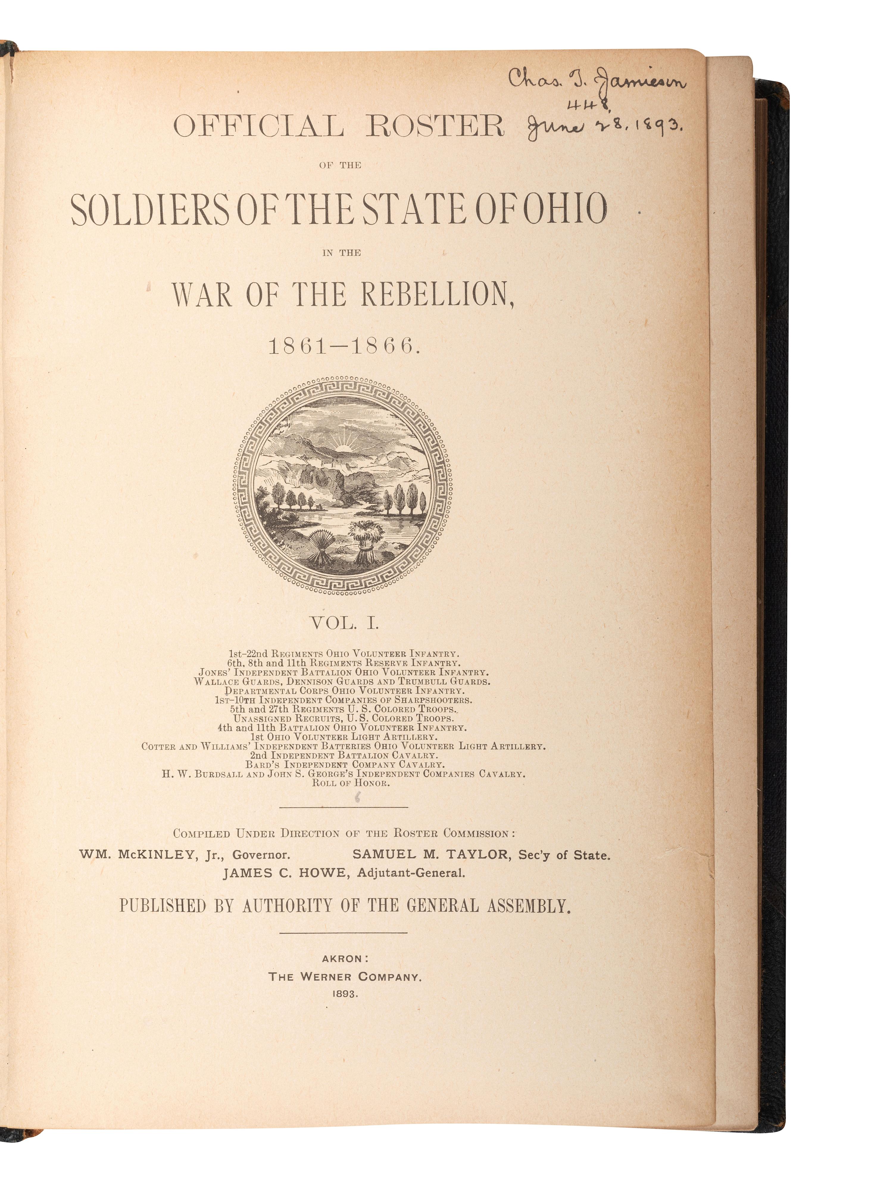 [CIVIL WAR - OHIO]. Official Roster of the Soldiers of the State of Ohio in the War of the Rebellion, 1861-1866 .