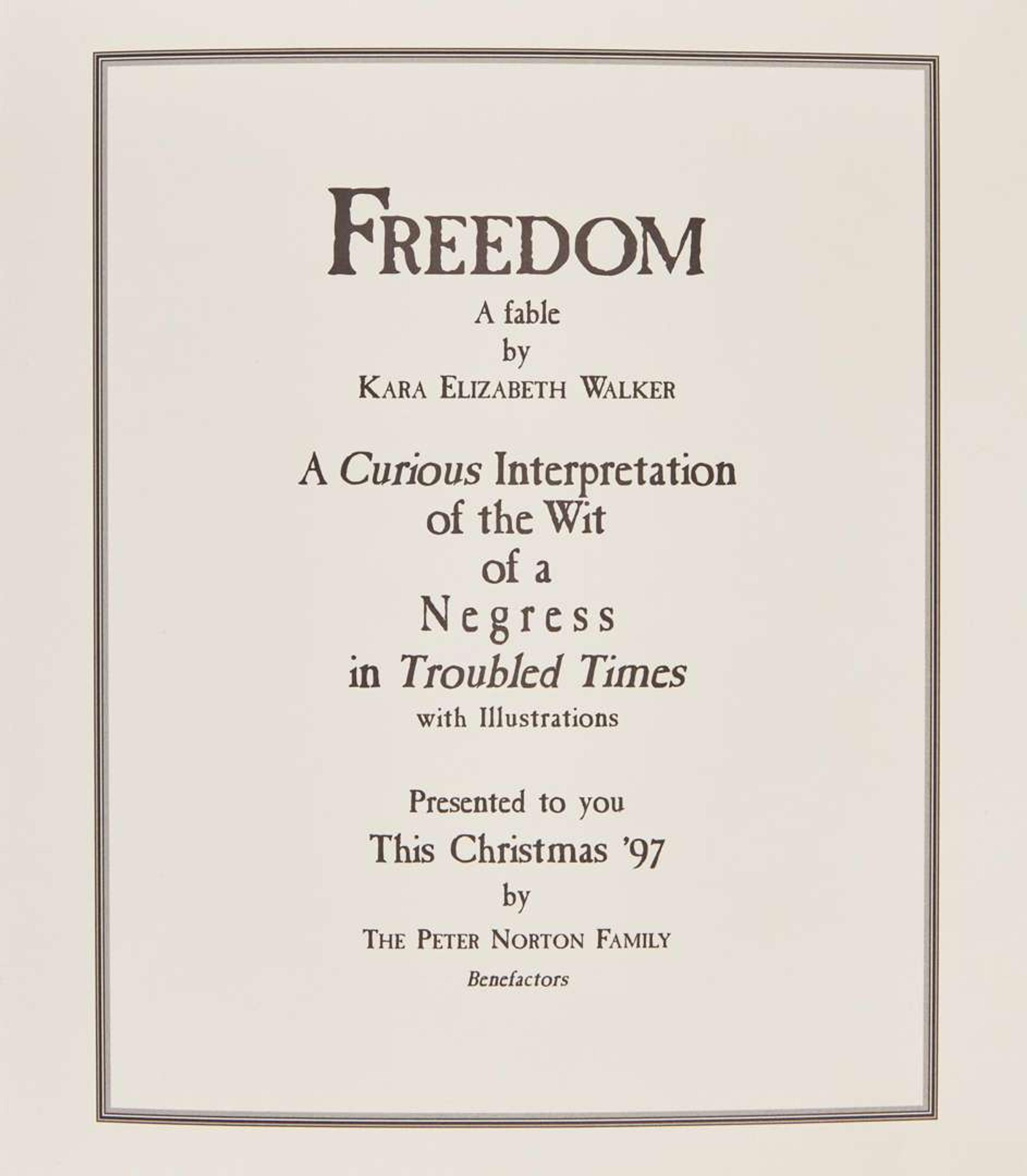 [Art] Walker, Kara Elizabeth: Freedom A Fable A Curious Interpretation of the Wit of a Negress in Troubled Times...