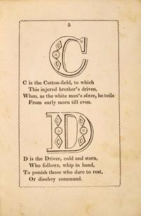 [African-Americana] (Townsend, Hannah, and Mary Townsend) The Anti-Slavery Alphabet