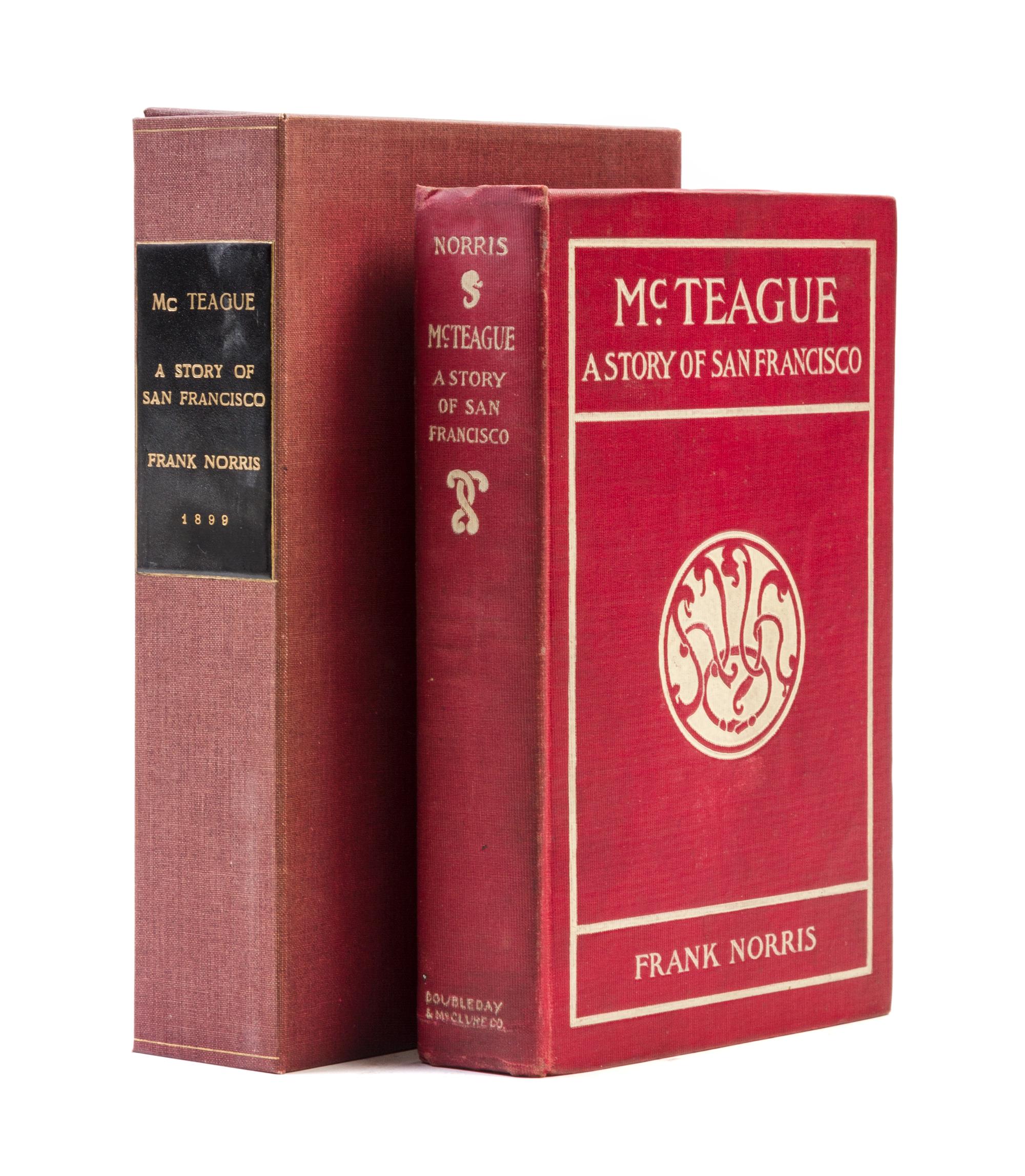 NORRIS, FRANK. McTeague... New York, 1899. First edition, first issue.