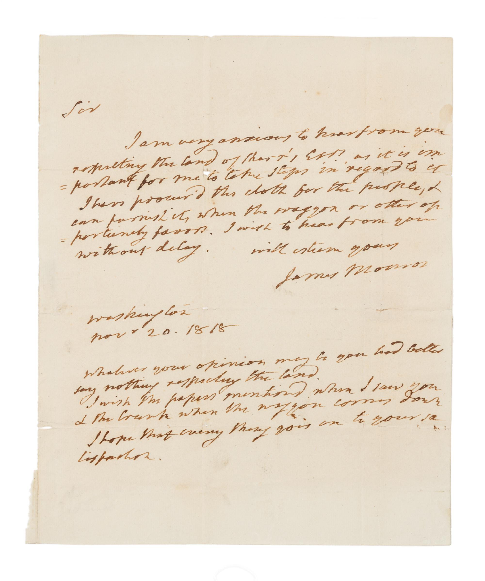 MONROE, James. Autographed letter signed ("James Monroe"), as President, to an unnamed recipient, Washington, D.C., 20 November 1818.