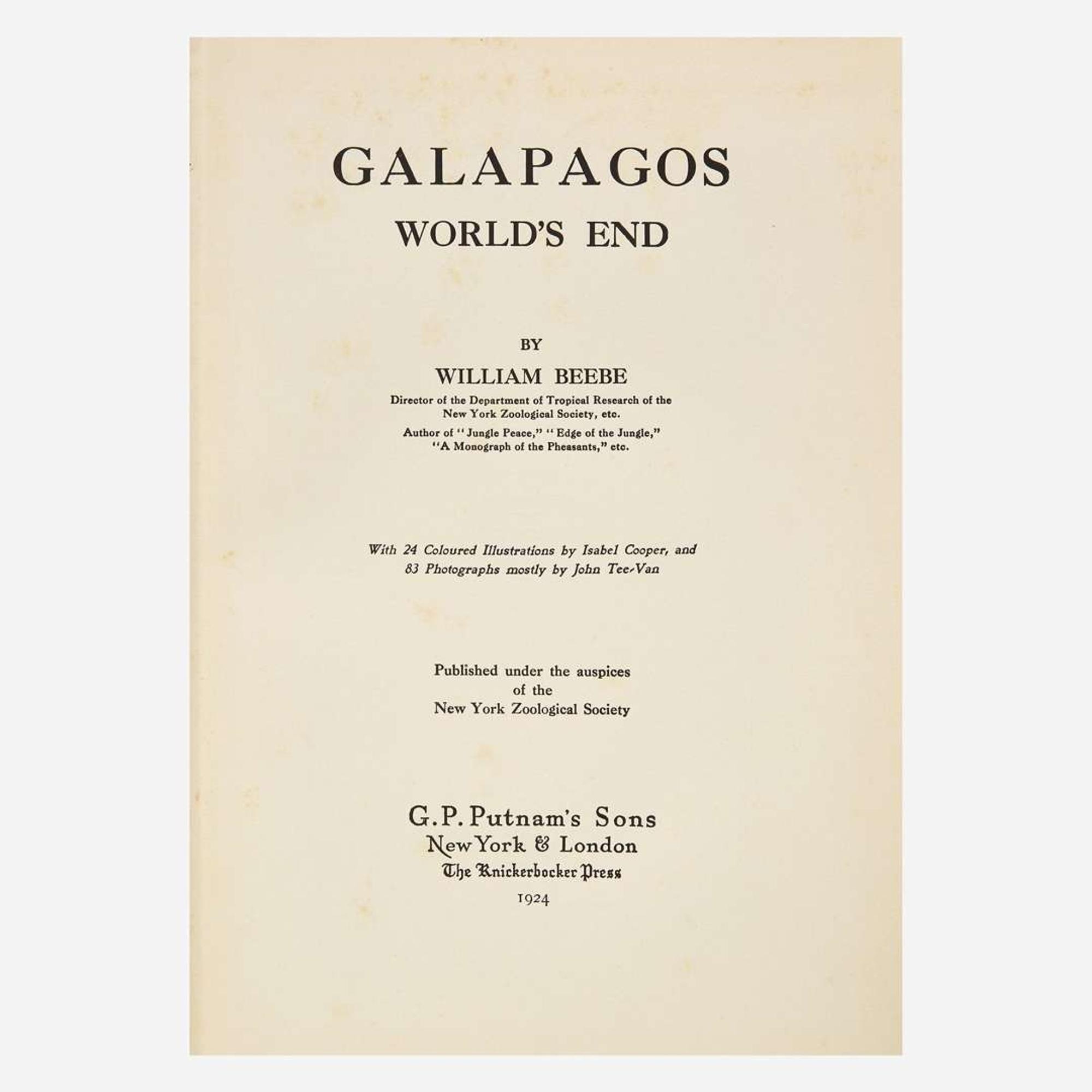 [Science, Medicine & Mathematics] Beebe, (Charles) William "Galapagos: World's End" and 3 Other Titles