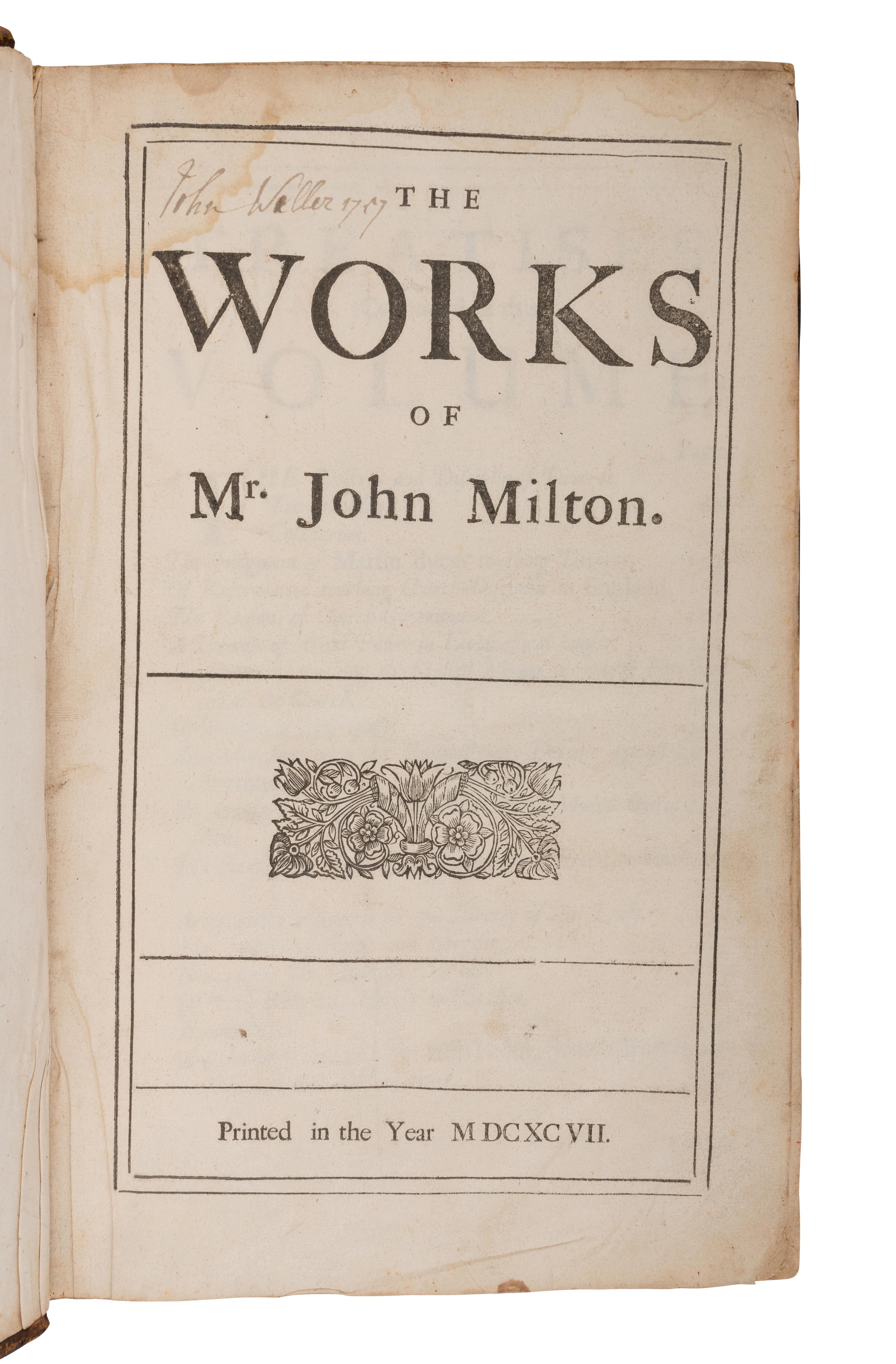 MILTON, John (1608-1674). The Works . London: n.p., 1697.