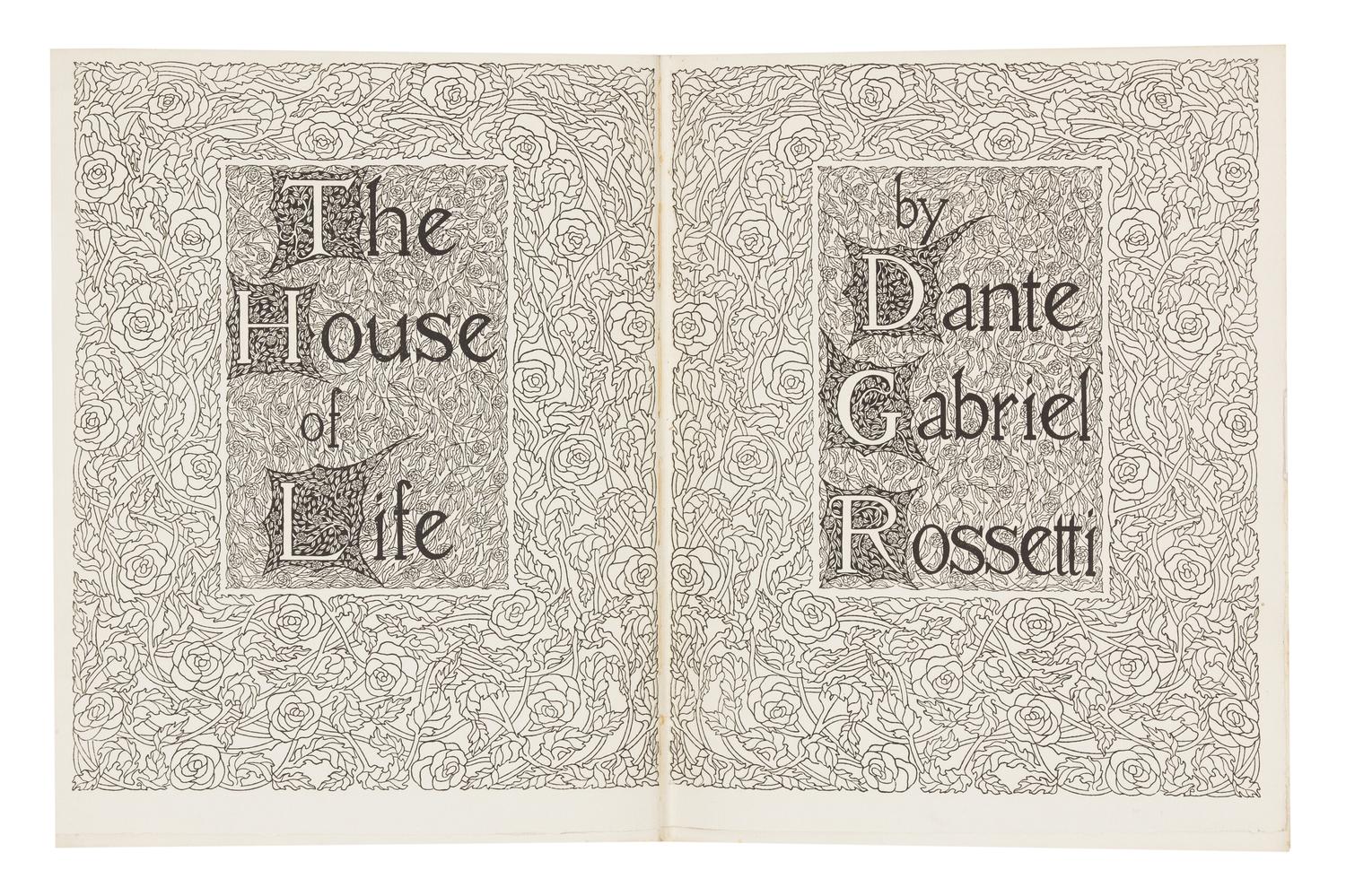 ROSSETTI, Dante Gabriel (1828-1882). The House of Life. New Rochelle: Elston Press, 1901. LIMITED EDITION.