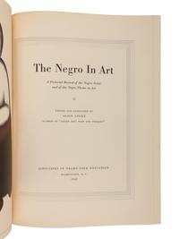 LOCKE, Alain. The Negro in Art . Washington, D.C.: Associates in Negro Folk Education, 1940.