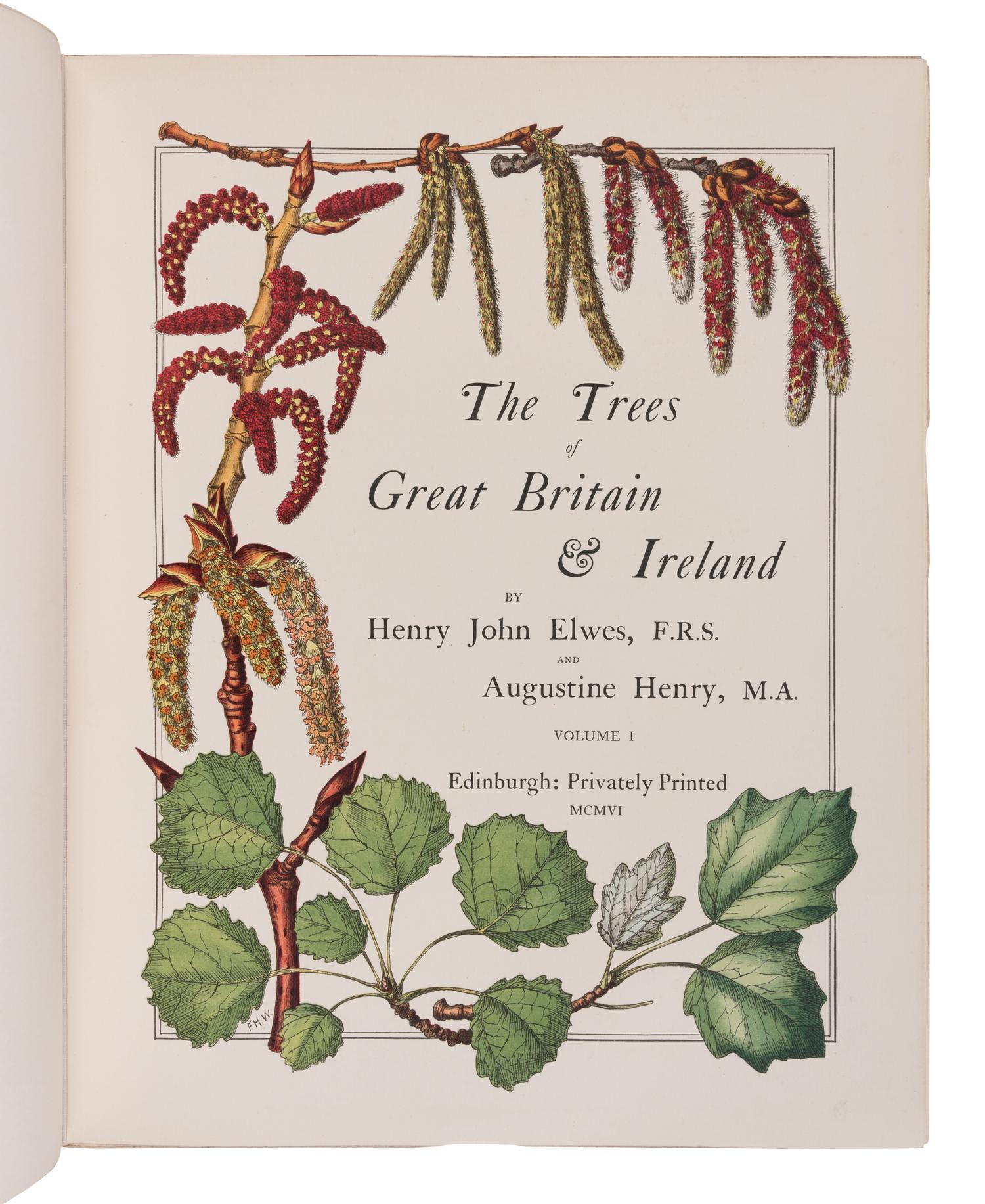[NATURAL HISTORY]. ELWES, Henry John (1846-1922) and Augustine HENRY (1857-1930). The Trees of Great Britain and Ireland . Edinburgh: Privately Printed, 1906-13.