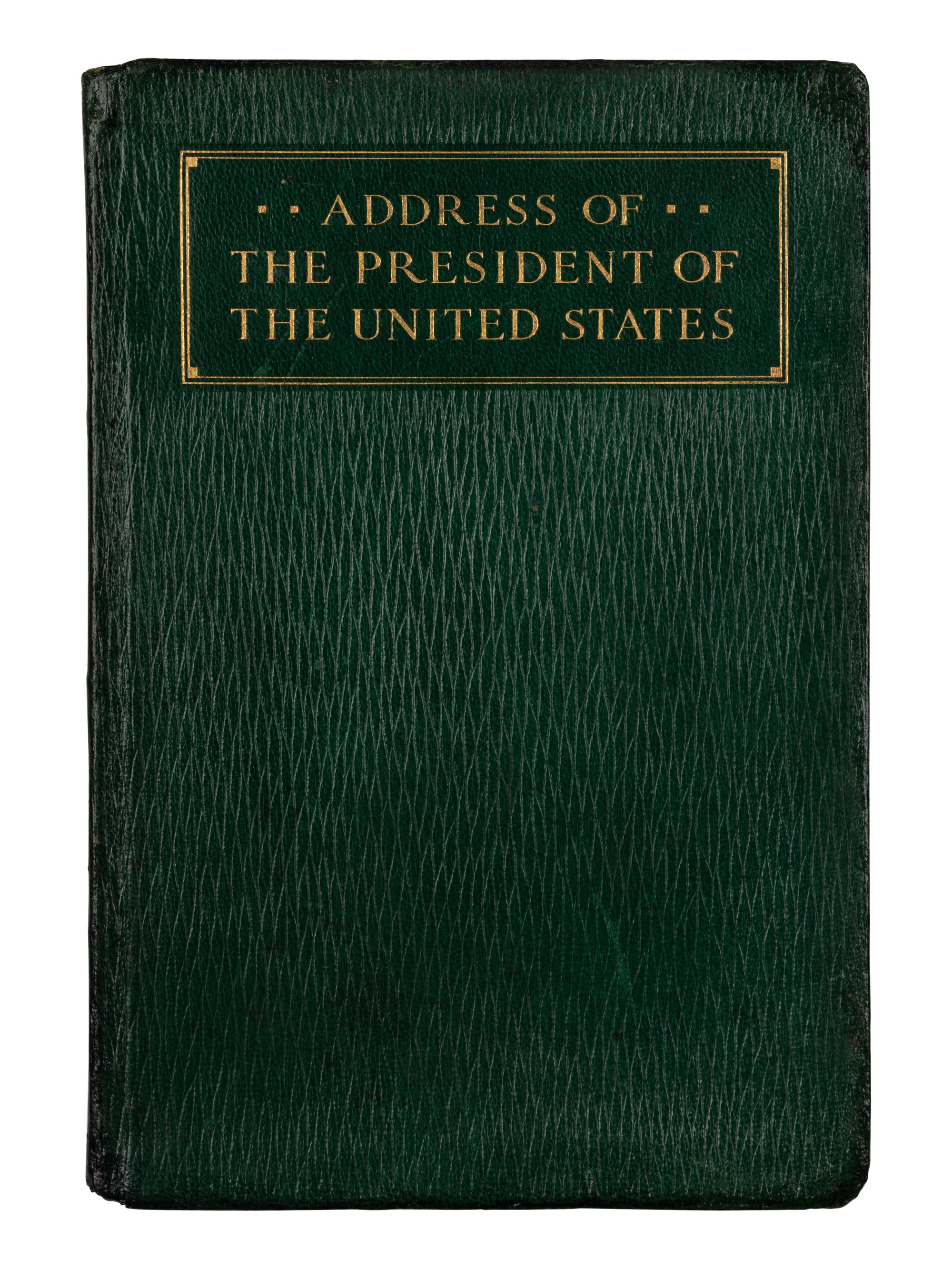WILSON, Woodrow (1856-1924). Address of the President of the United States Delivered at a Joint Session of the Two Houses of Congress April 2, 1917 . Garden City, NY: Doubleday, Page & Company, 1917.