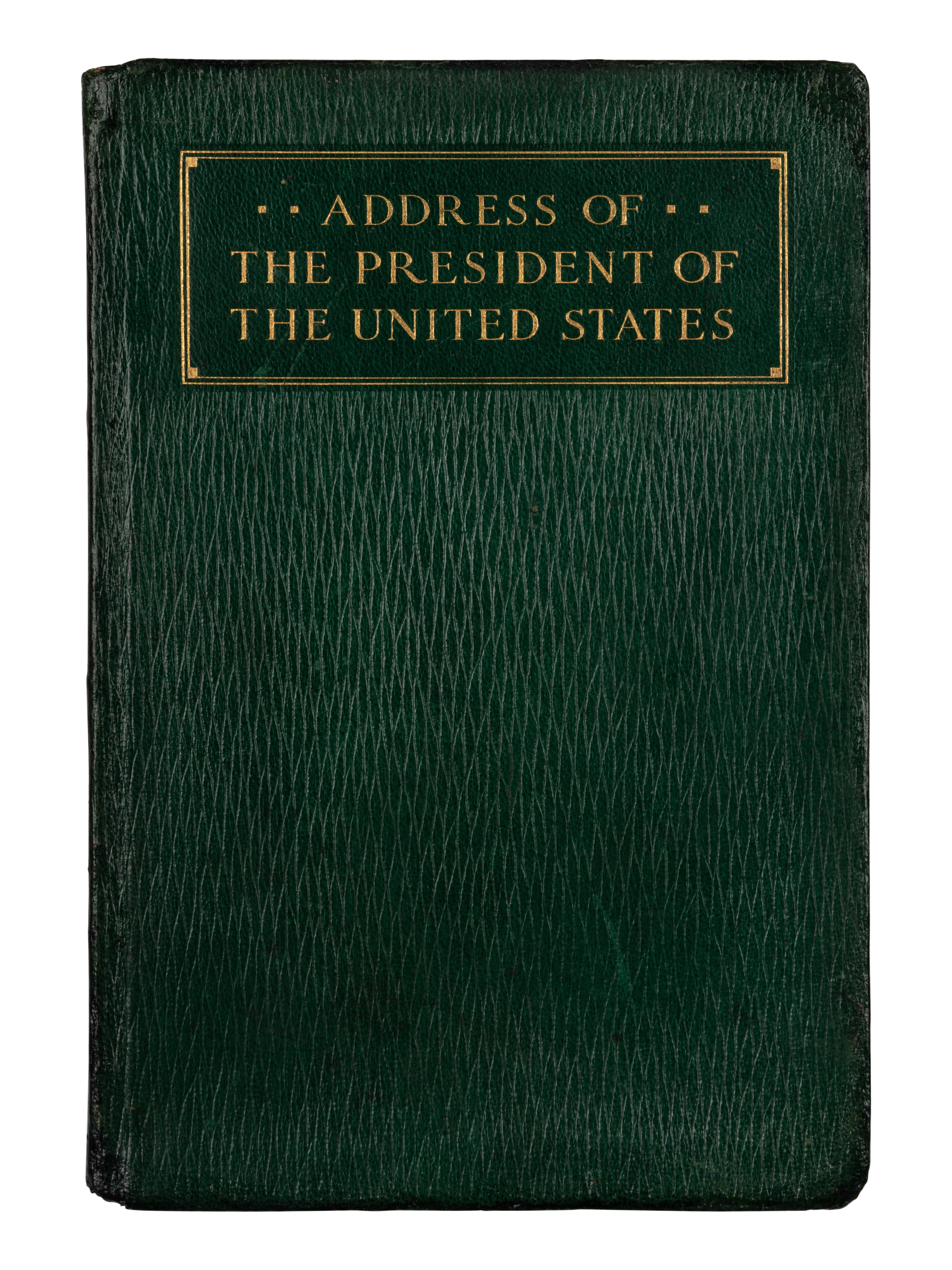 WILSON, Woodrow (1856-1924). Address of the President of the United States Delivered at a Joint Session of the Two Houses of Congress April 2, 1917 . Garden City, NY: Doubleday, Page & Company, 1917.