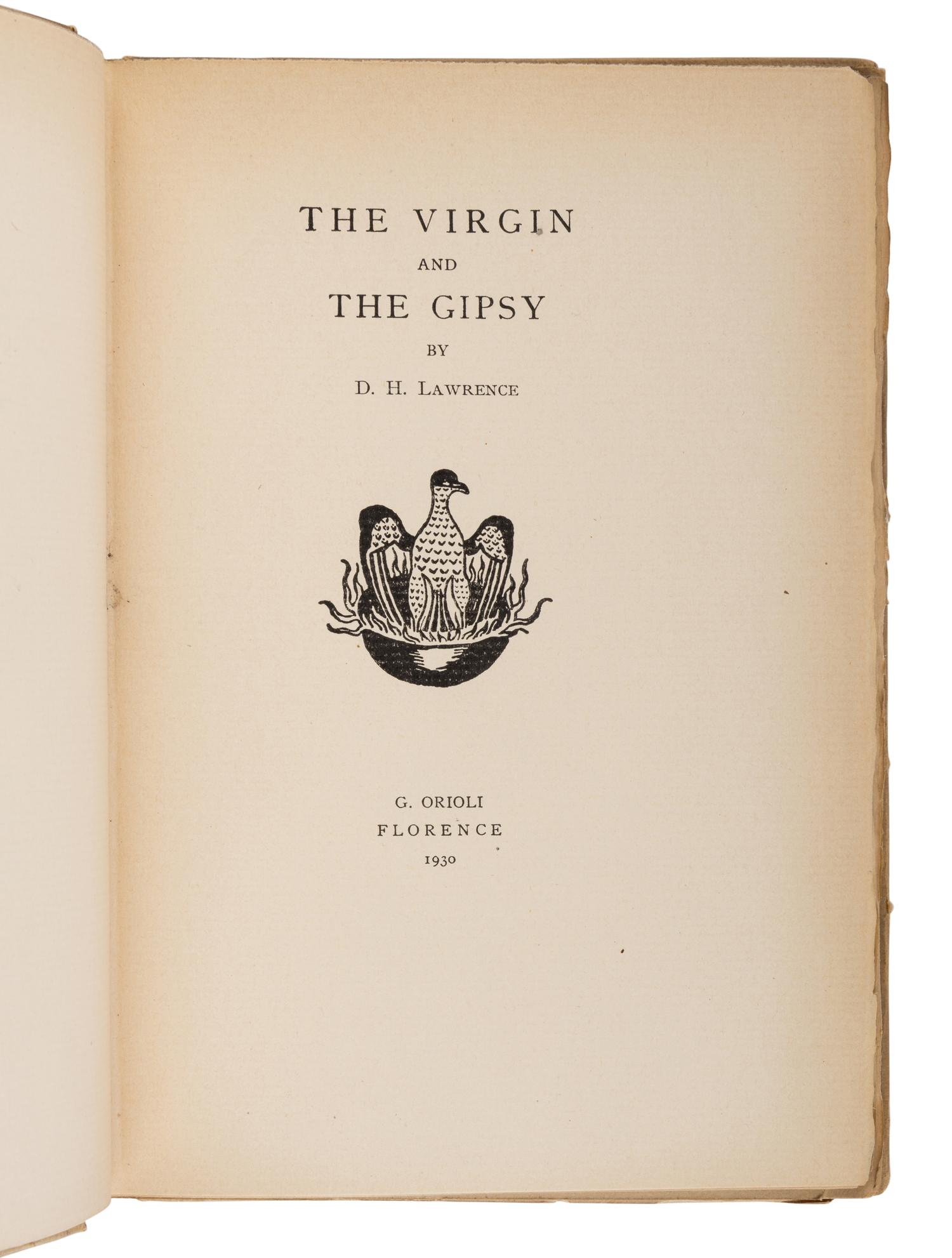 LAWRENCE, D. H. (1885-1930). The Virgin and the Gipsy . Florence: Tipografia Giunta for G. Orioli, 1930.