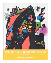 MIRÓ, Joan (1893-1974). Joan Miró. Lithographs . Vol.I: New York: Tudor Publishing Company, 1972; Vol.II: New York: Léon Amiel Publisher, 1975; Vols.III & IV: Paris: Maeght Éditeur, 1977, 1981.