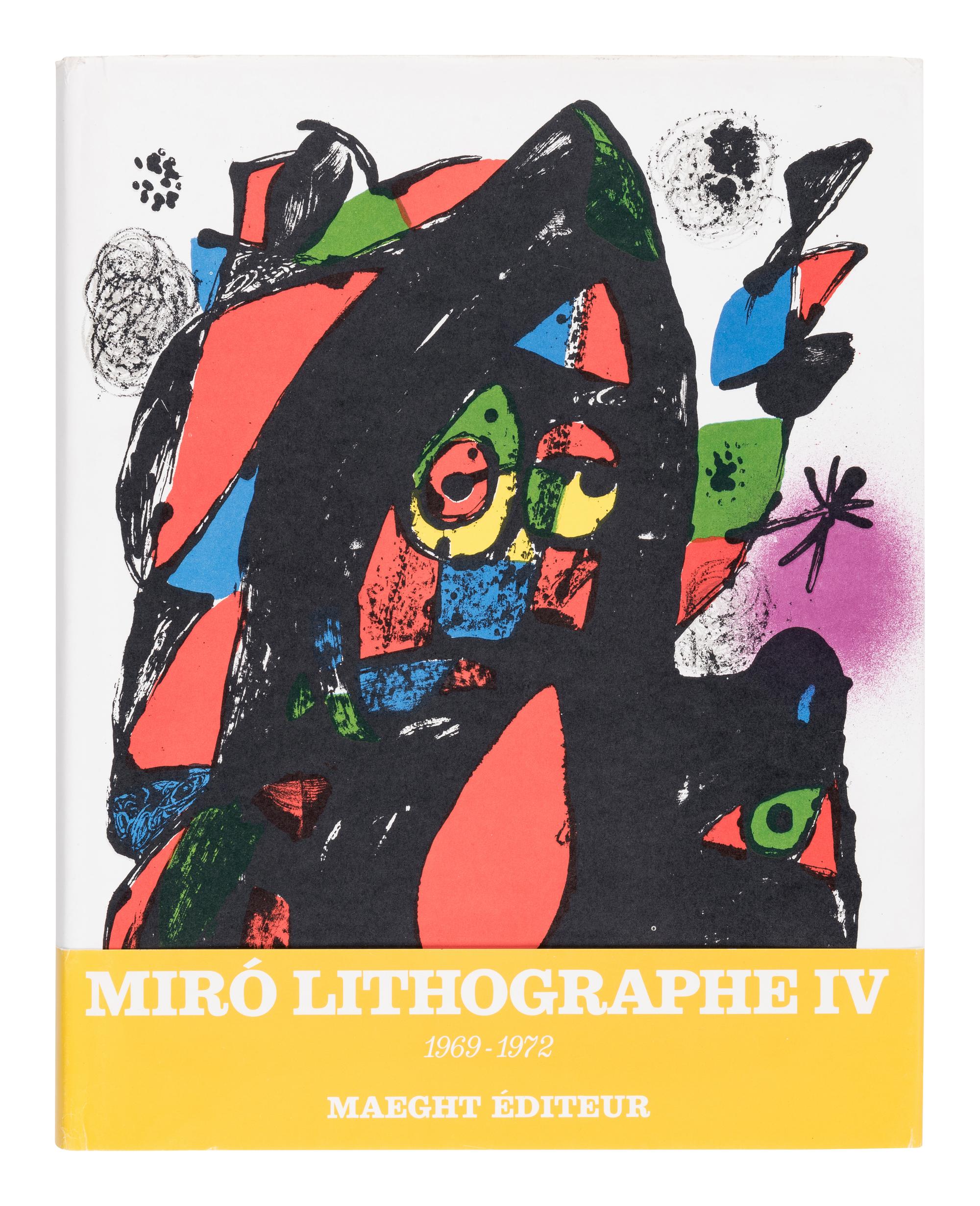 MIRÓ, Joan (1893-1974). Joan Miró. Lithographs . Vol.I: New York: Tudor Publishing Company, 1972; Vol.II: New York: Léon Amiel Publisher, 1975; Vols.III & IV: Paris: Maeght Éditeur, 1977, 1981.