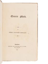SHELLEY, Percy Bysshe (1792-1822). Queen Mab . London: W. Clark, 1821.