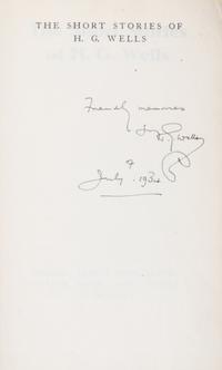 WELLS, H. G. The Short Stories. London, 1927. First edition, signed.