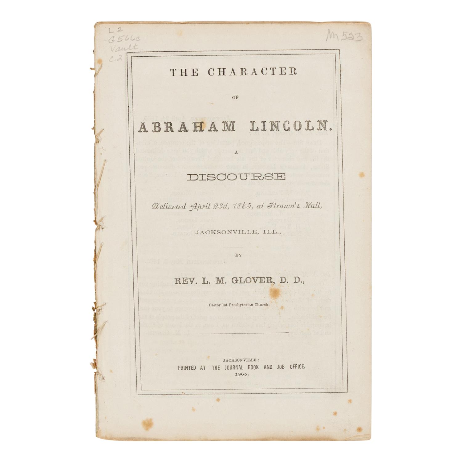 [LINCOLN FUNERAL]. A group of 5 works and pamphlets on Lincoln commemorations and eulogies, comprising: