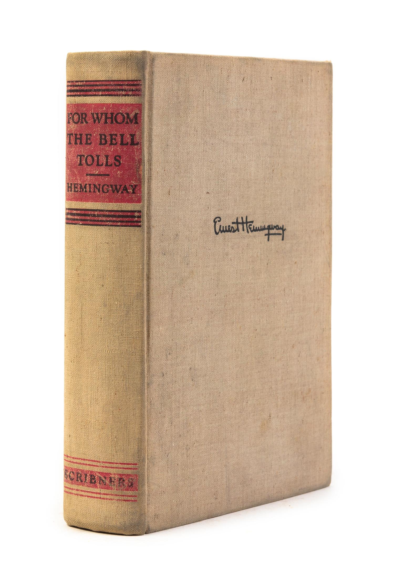 HEMINGWAY, ERNEST. For Whom the Bell Tolls. New York, 1940. Original dust jacket. First edition, first printing.