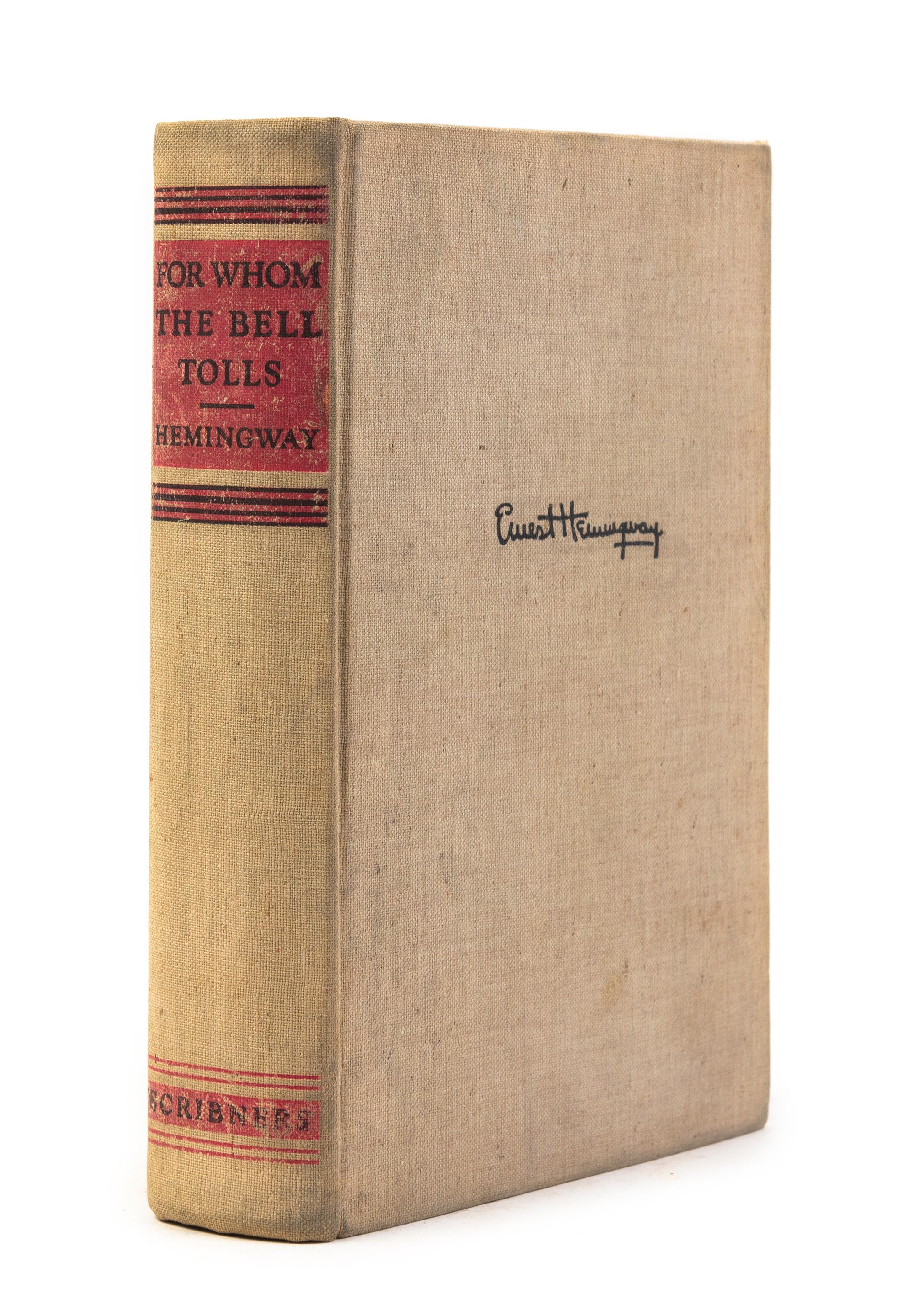 HEMINGWAY, ERNEST. For Whom the Bell Tolls. New York, 1940. Original dust jacket. First edition, first printing.