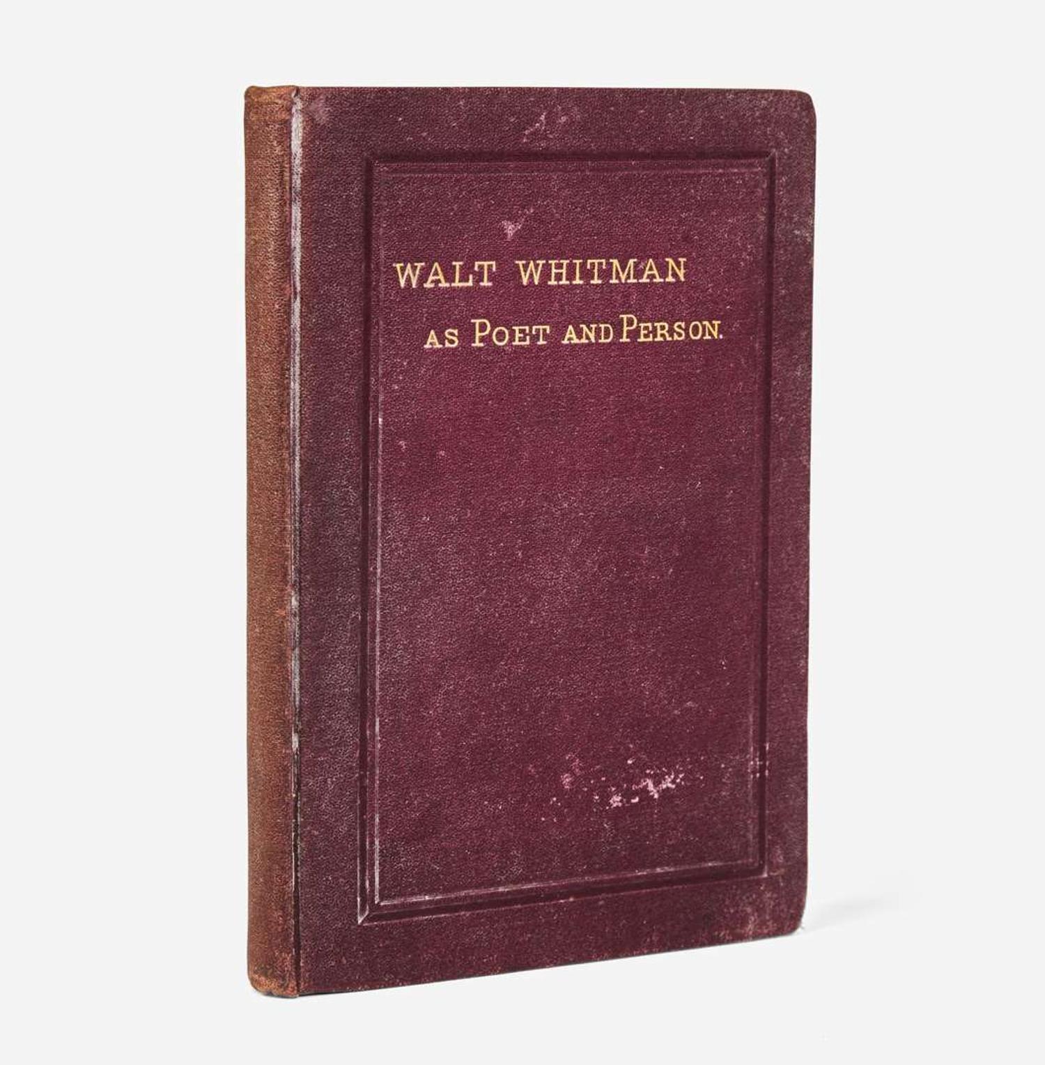 [Literature] [Whitman, Walt] Burroughs, John Notes on Walt Whitman, As Poet and Person