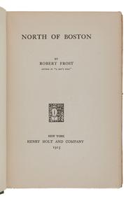 FROST, Robert (1874-1963). North of Boston. New York: Henry Holt and Company, 1924.